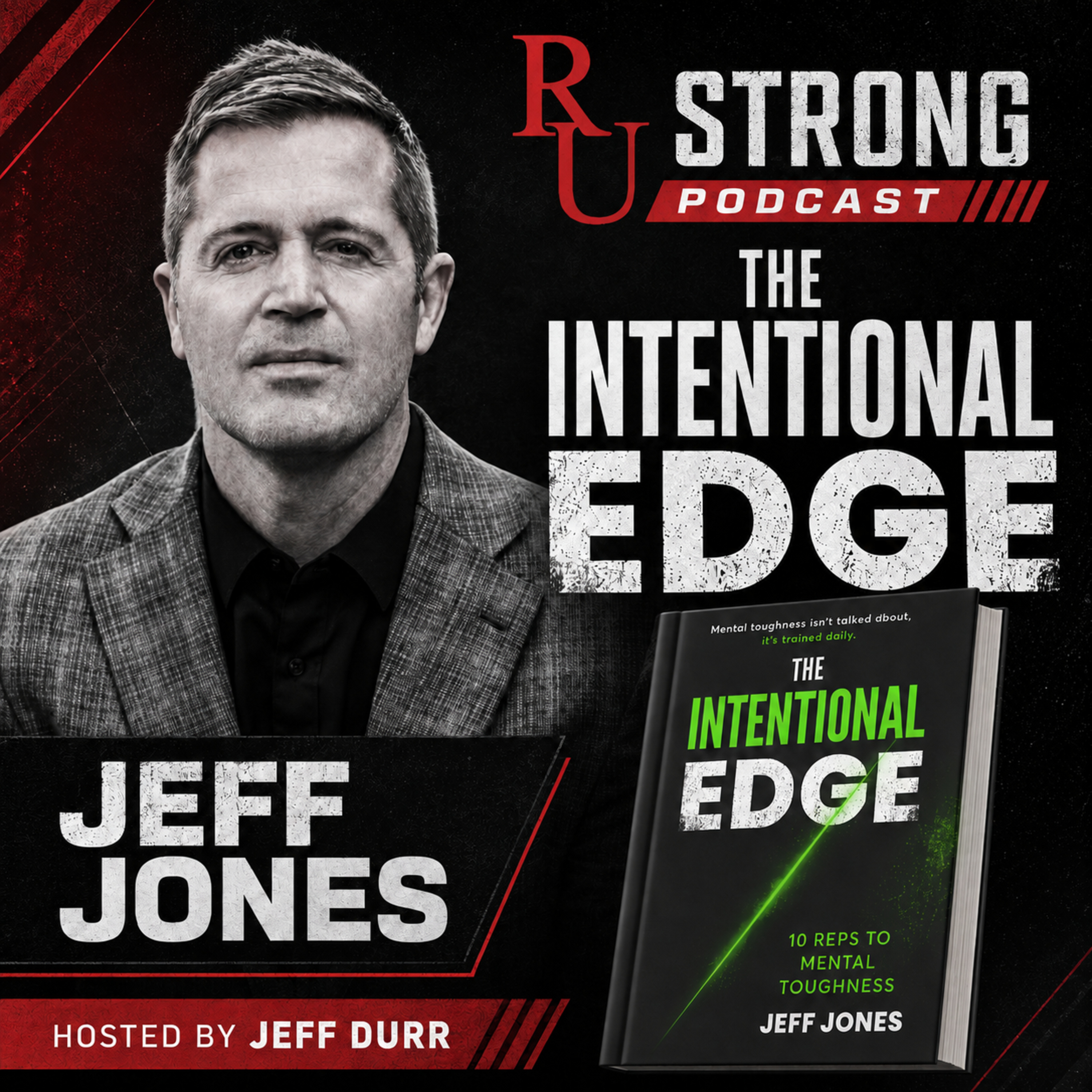The Intentional Edge - Jeff Jones - Episode 156 episode artwork