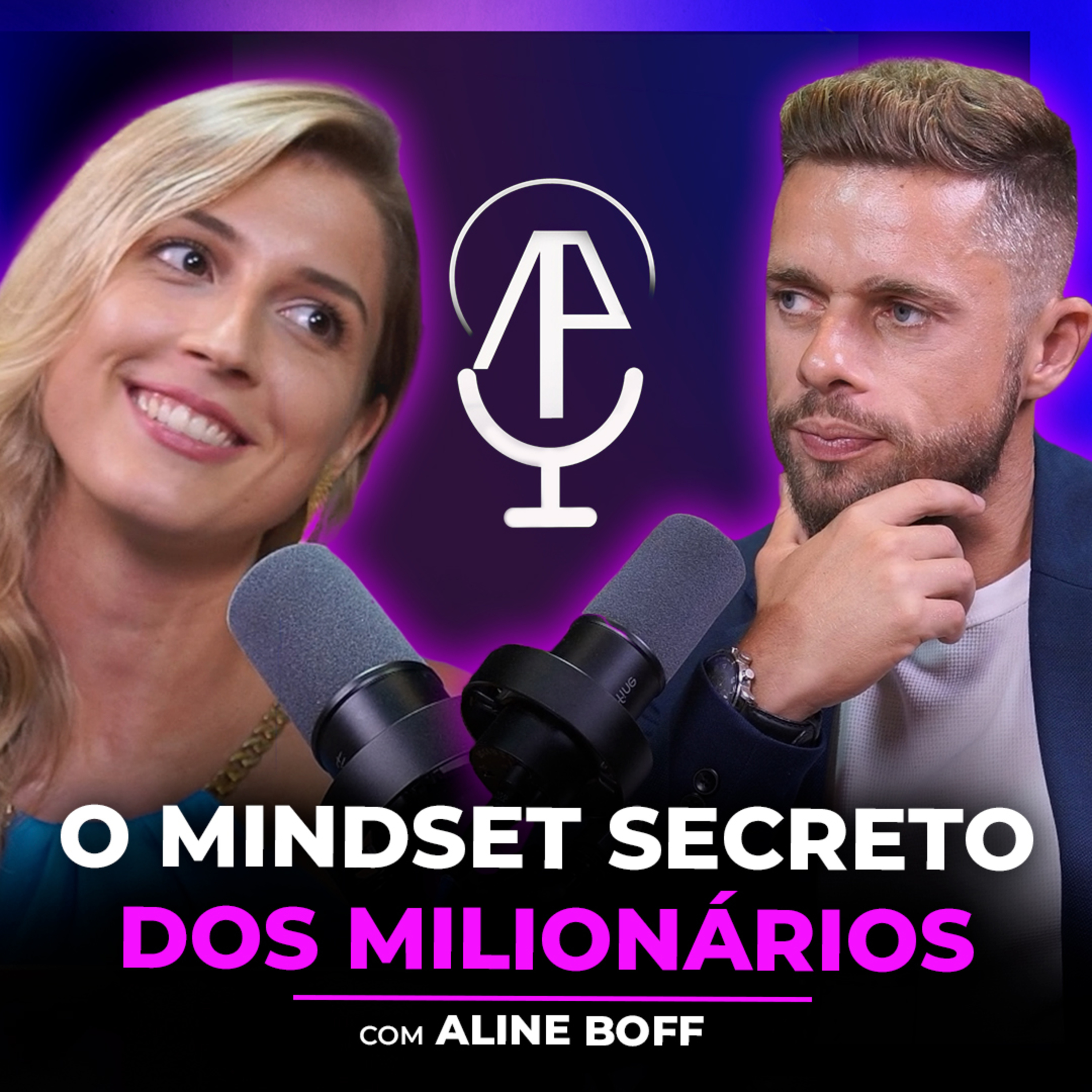 O QUE TE ESCONDERAM SOBRE PROSPERIDADE com Aline Boff | Ádamo Peçanha Cast #03