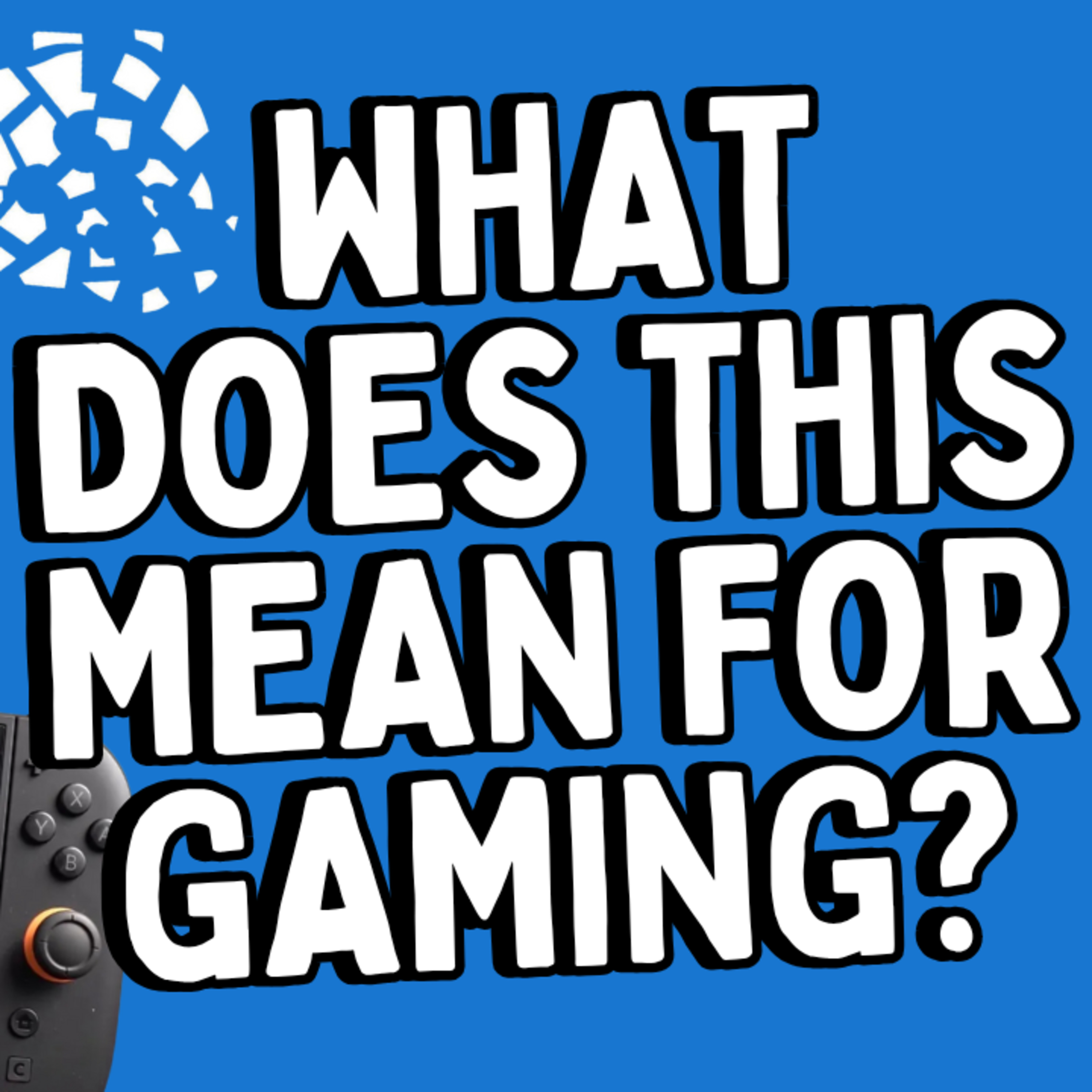 Will this initiative have a HUGE impact on the gaming industry? episode artwork