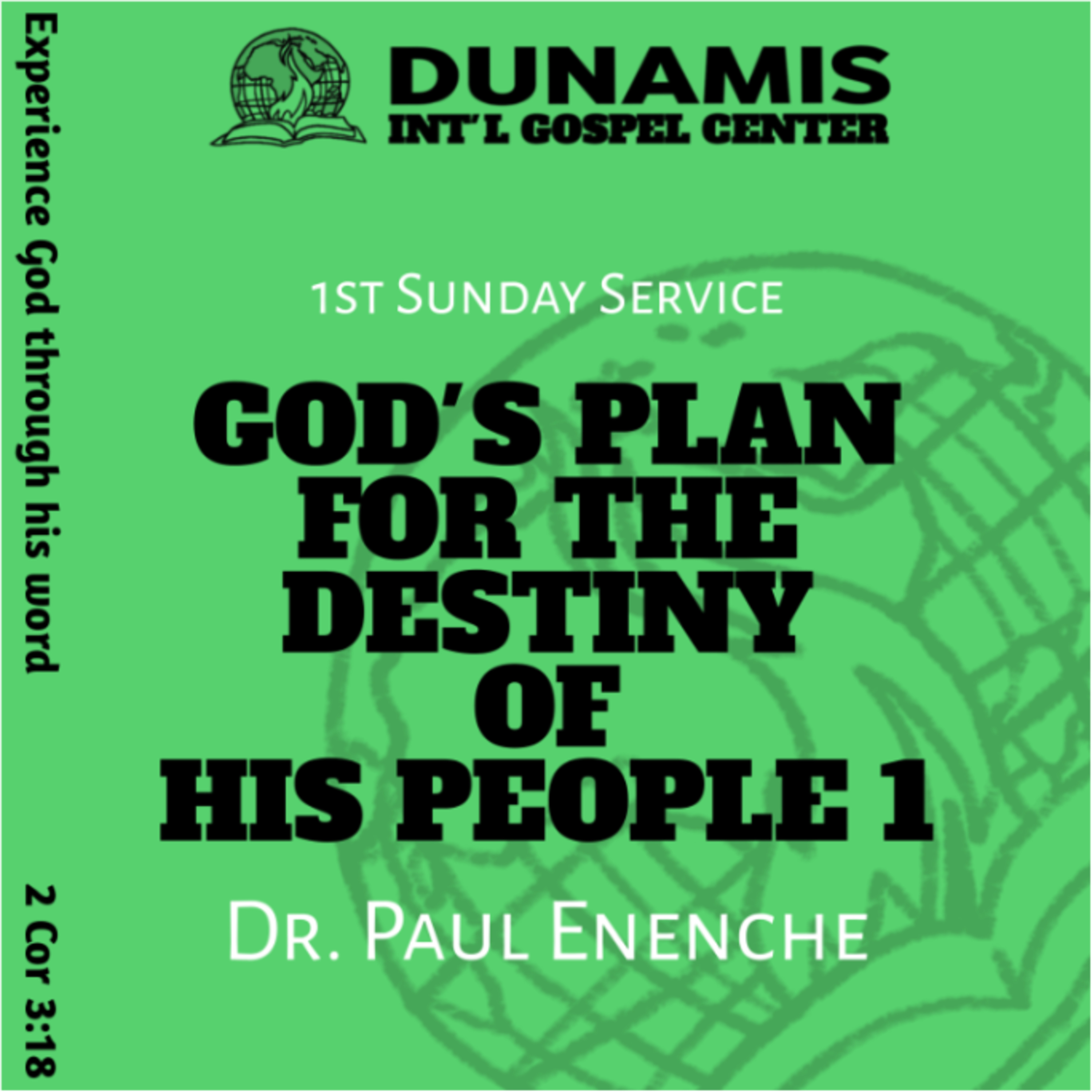 God's Plan For The Destiny Of His People 1