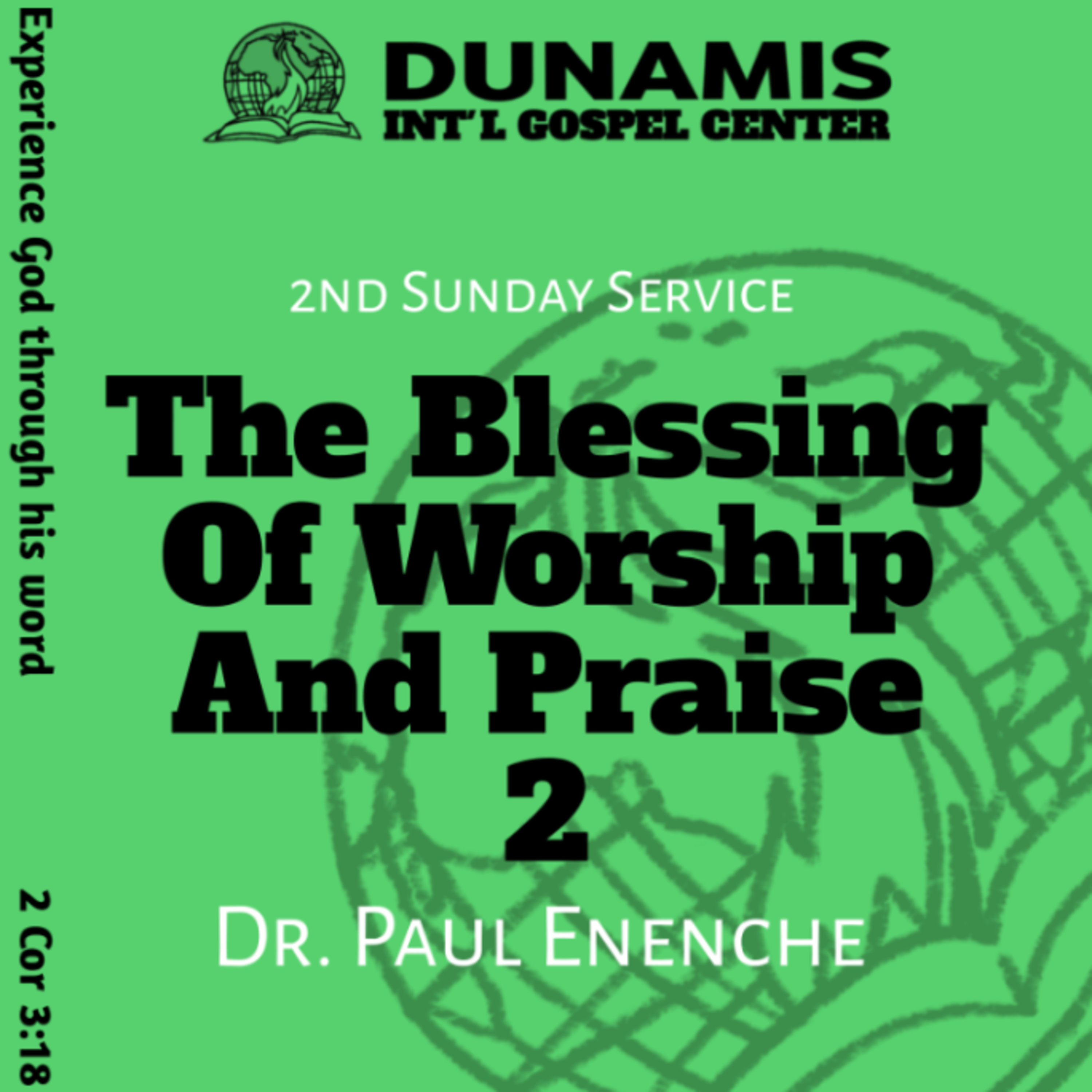 The Blessing Of Worship And Praise 2