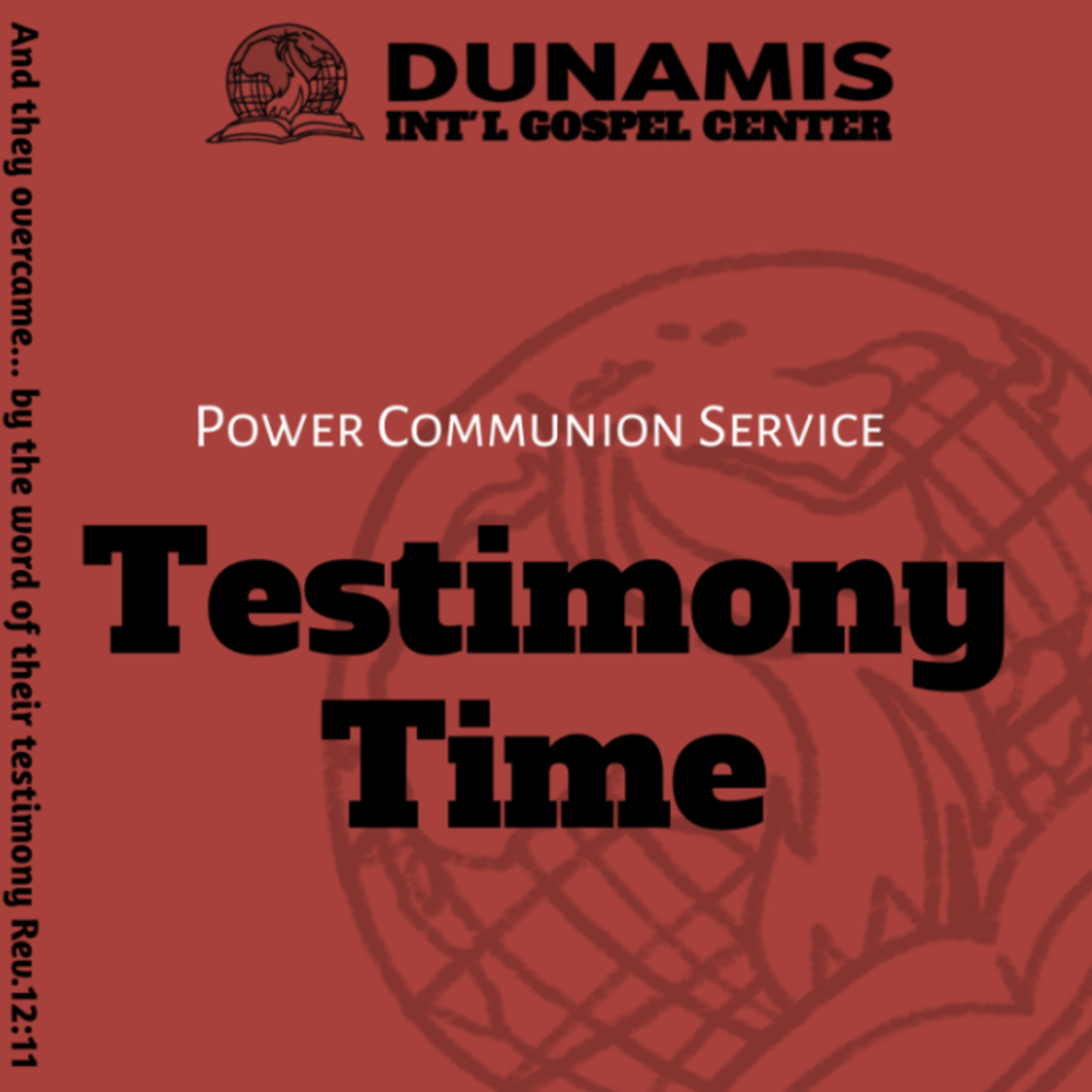 Preservation power communion service Testimonies