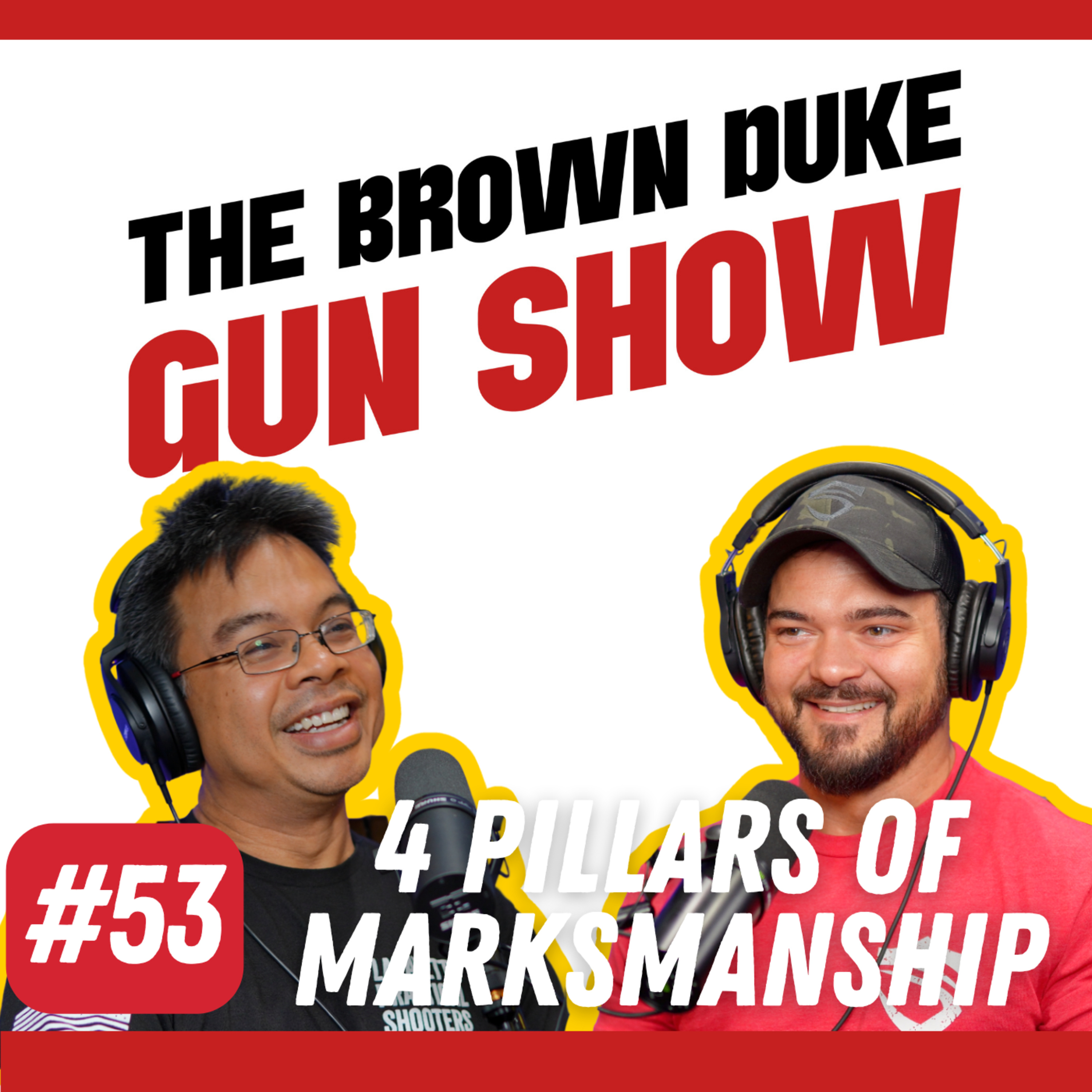 BDGS: #053 - The 4 Pillars Every Shooter Must Master | Marksmanship Fundamentals Explained episode artwork