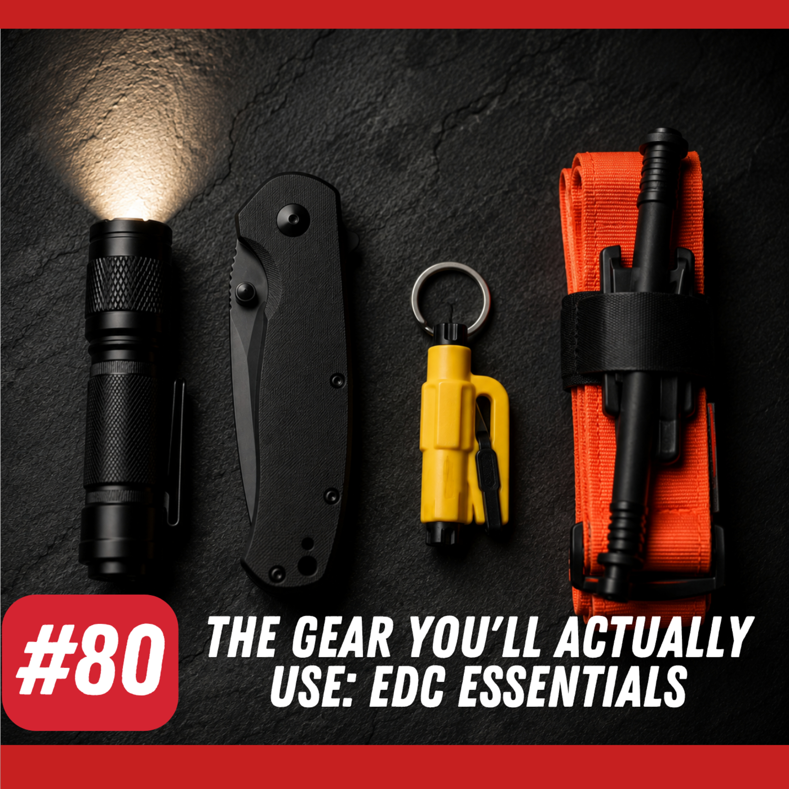 BDGS: #080 - The Gear You'll Actually Use: EDC Essentials episode artwork