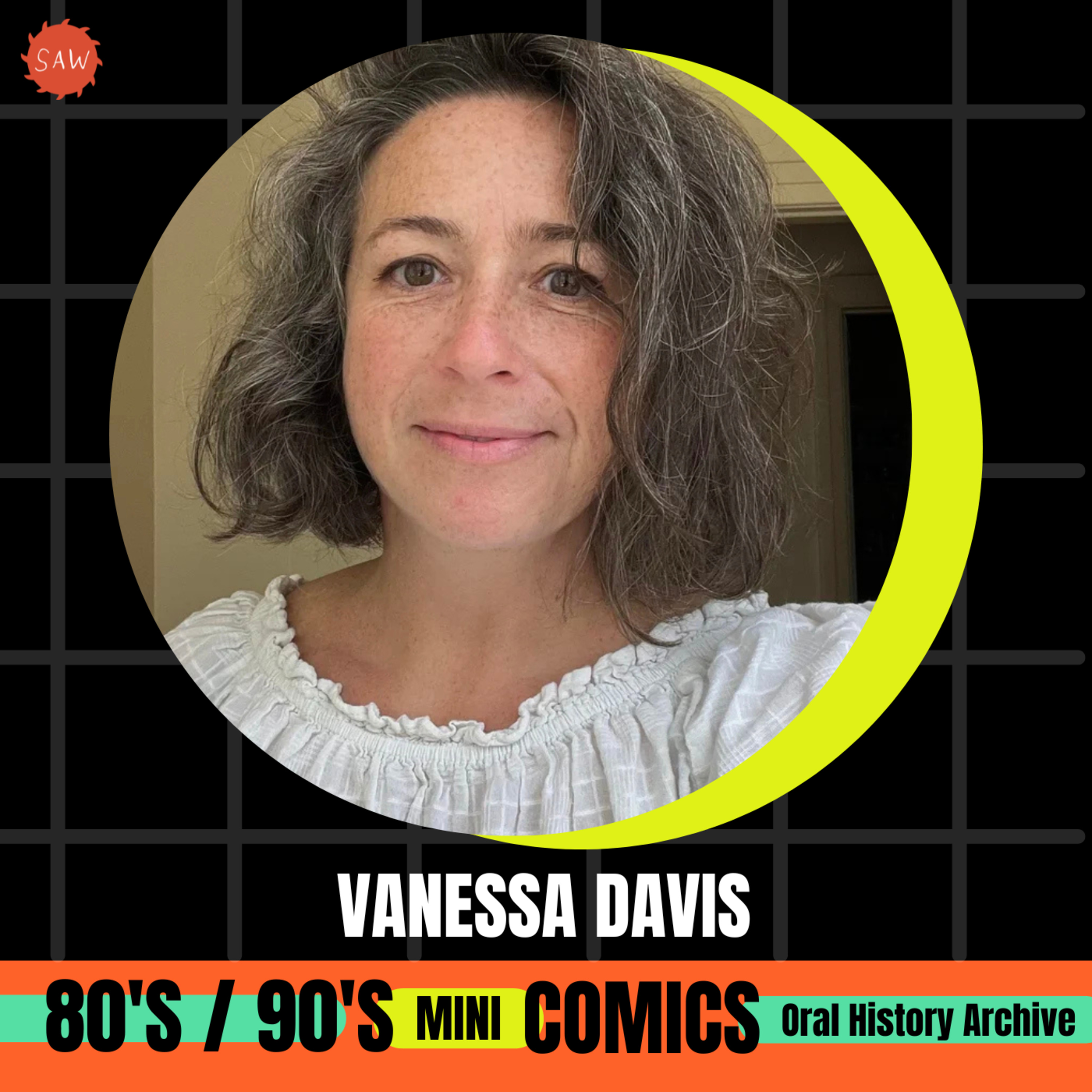 Vanessa Davis - 90s Mini-Comics Oral History Archives episode artwork