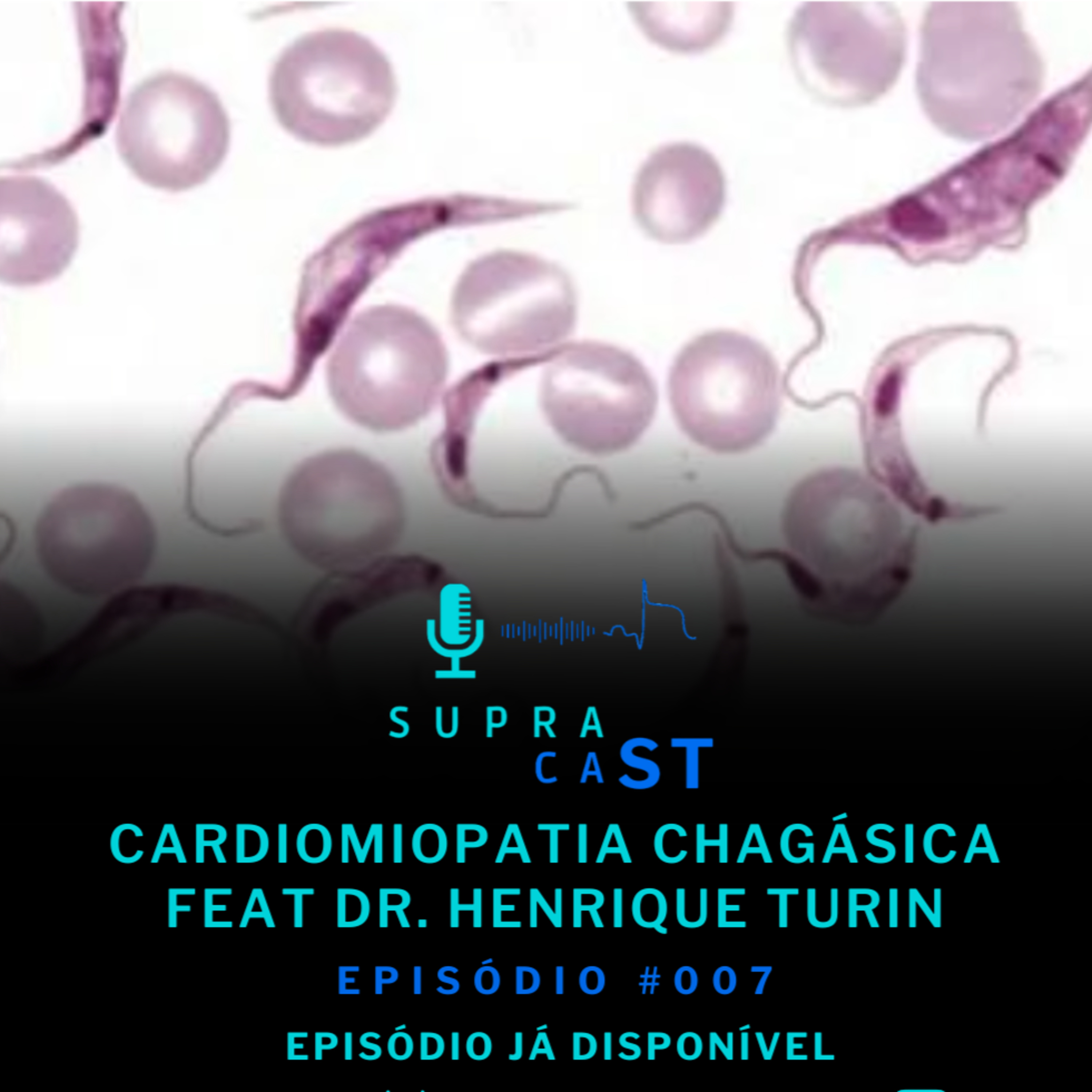 7. Cardiomiopatia Chagásica episode artwork