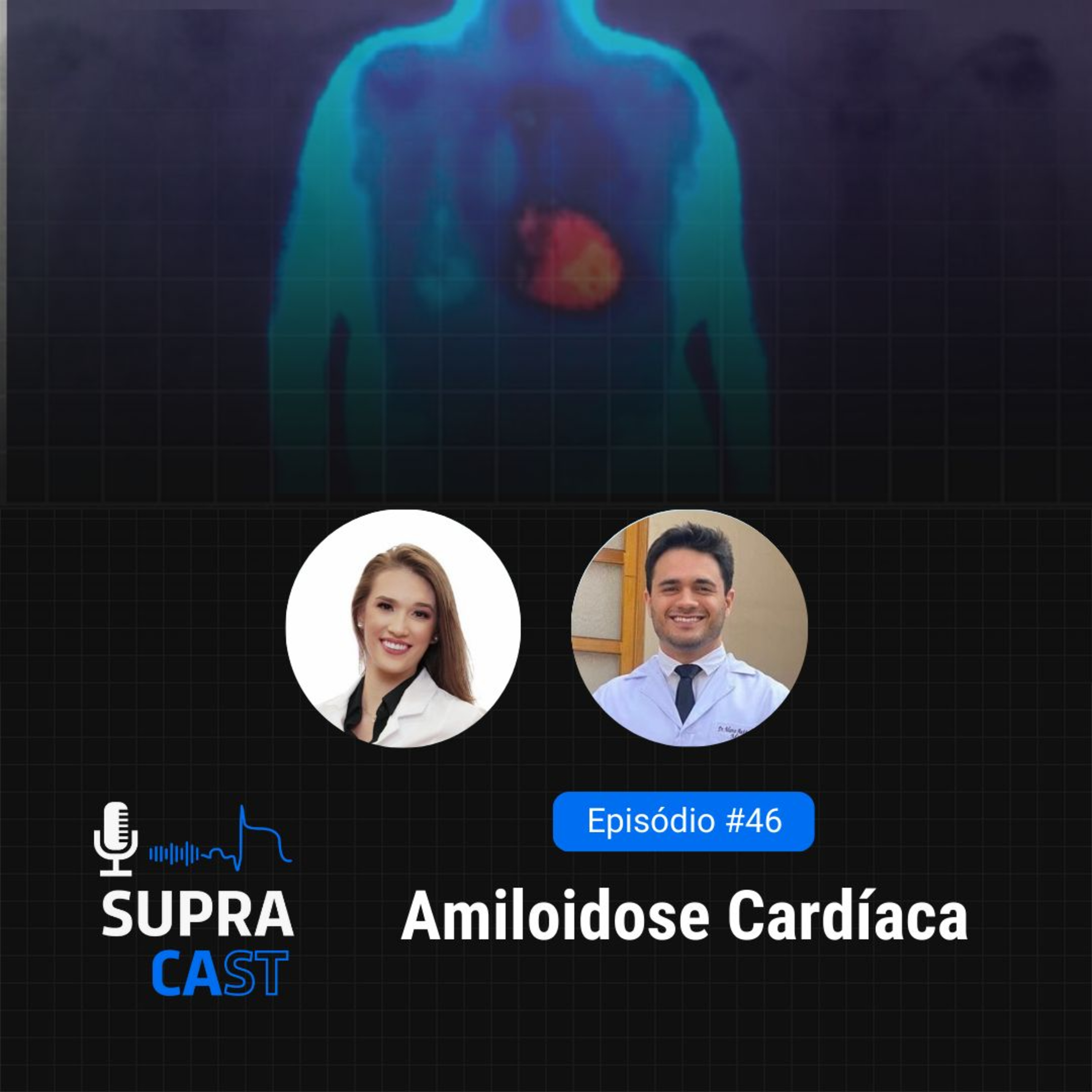 46. Amiloidose Cardíaca episode artwork