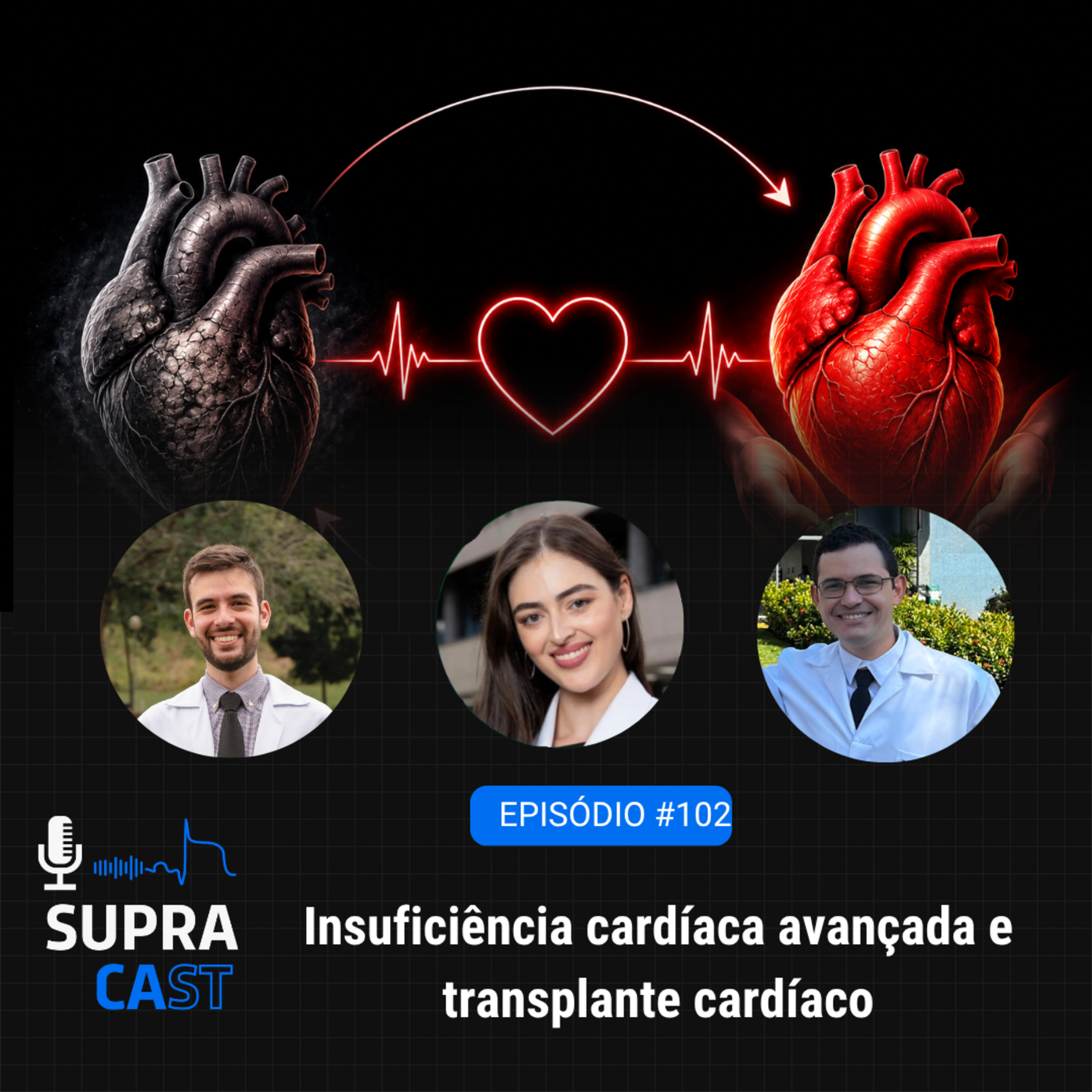 102. Insuficiência cardíaca avançada e transplante cardíaco episode artwork