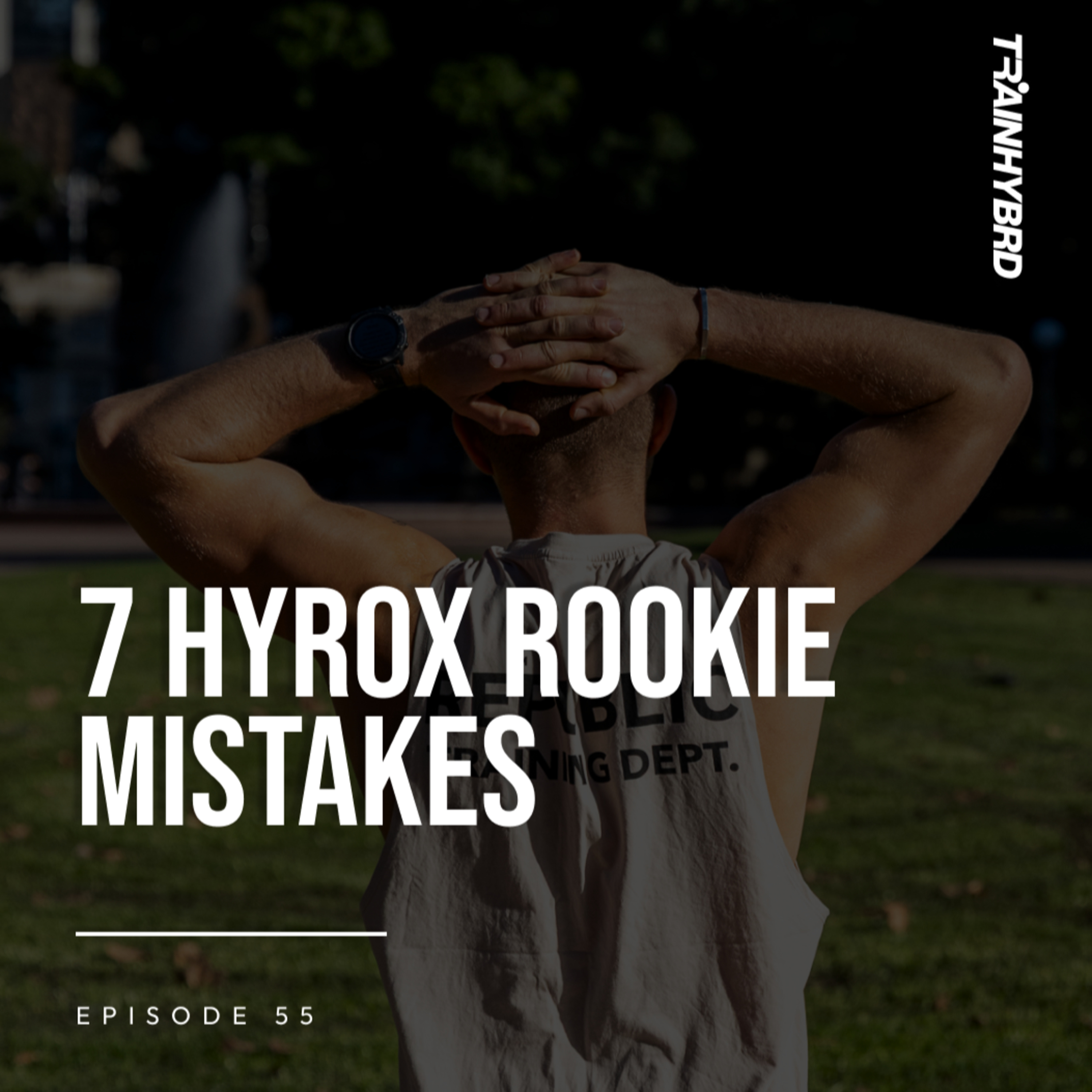 TrainHybrd Podcast for the Hybrid Athlete