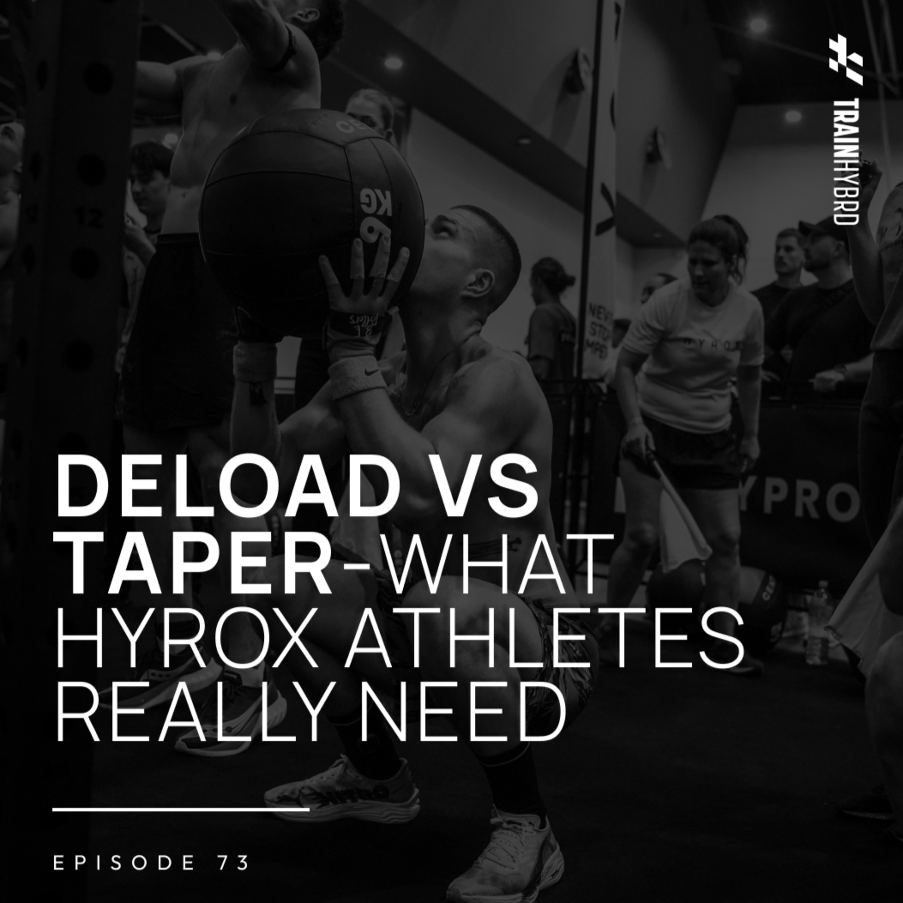 TrainHybrd Podcast - Hyrox, Hybrid Training, Running & Endurance