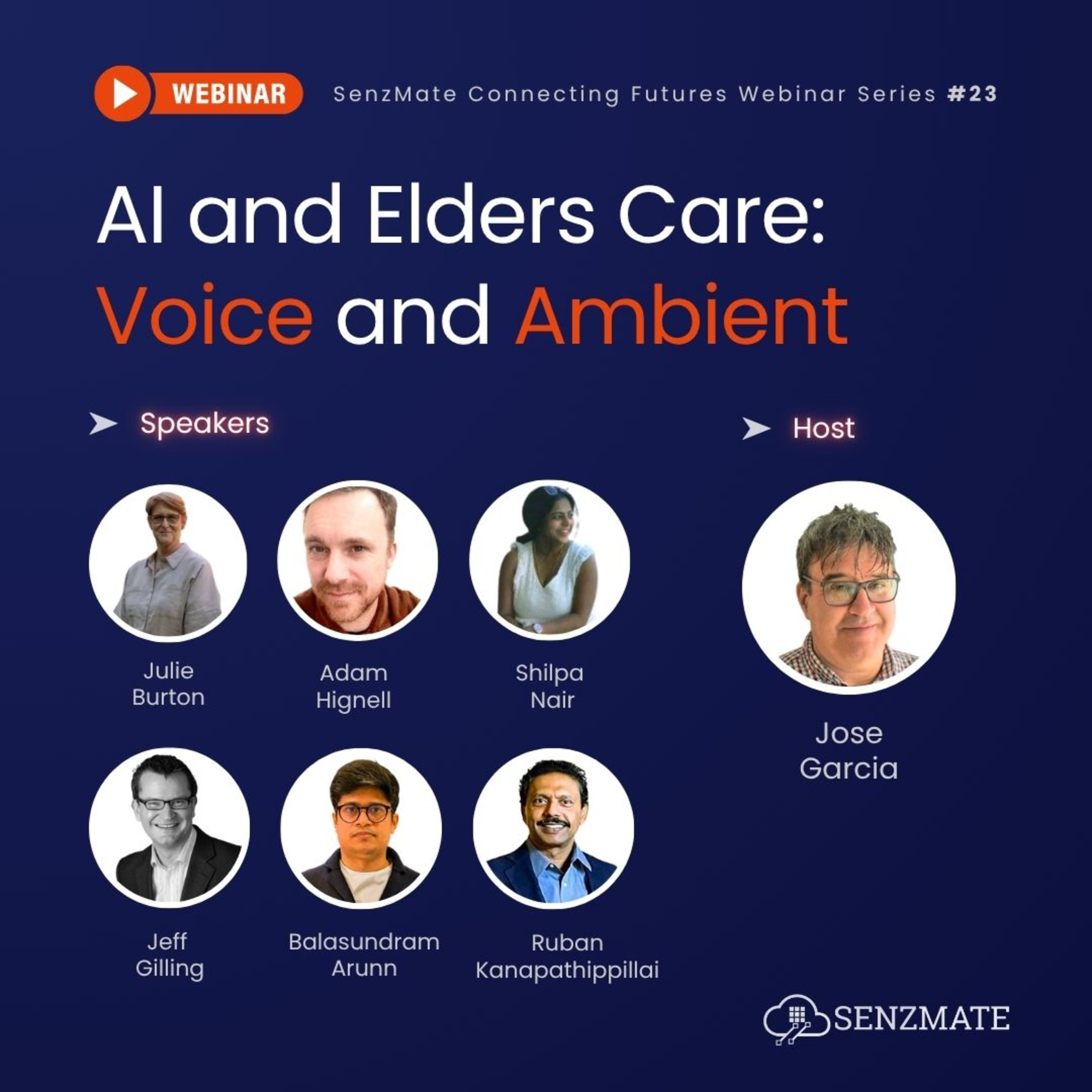 AI and Elders Care: Voice and Ambient | SenzMate Connecting the Future Webinar Series #23 episode artwork