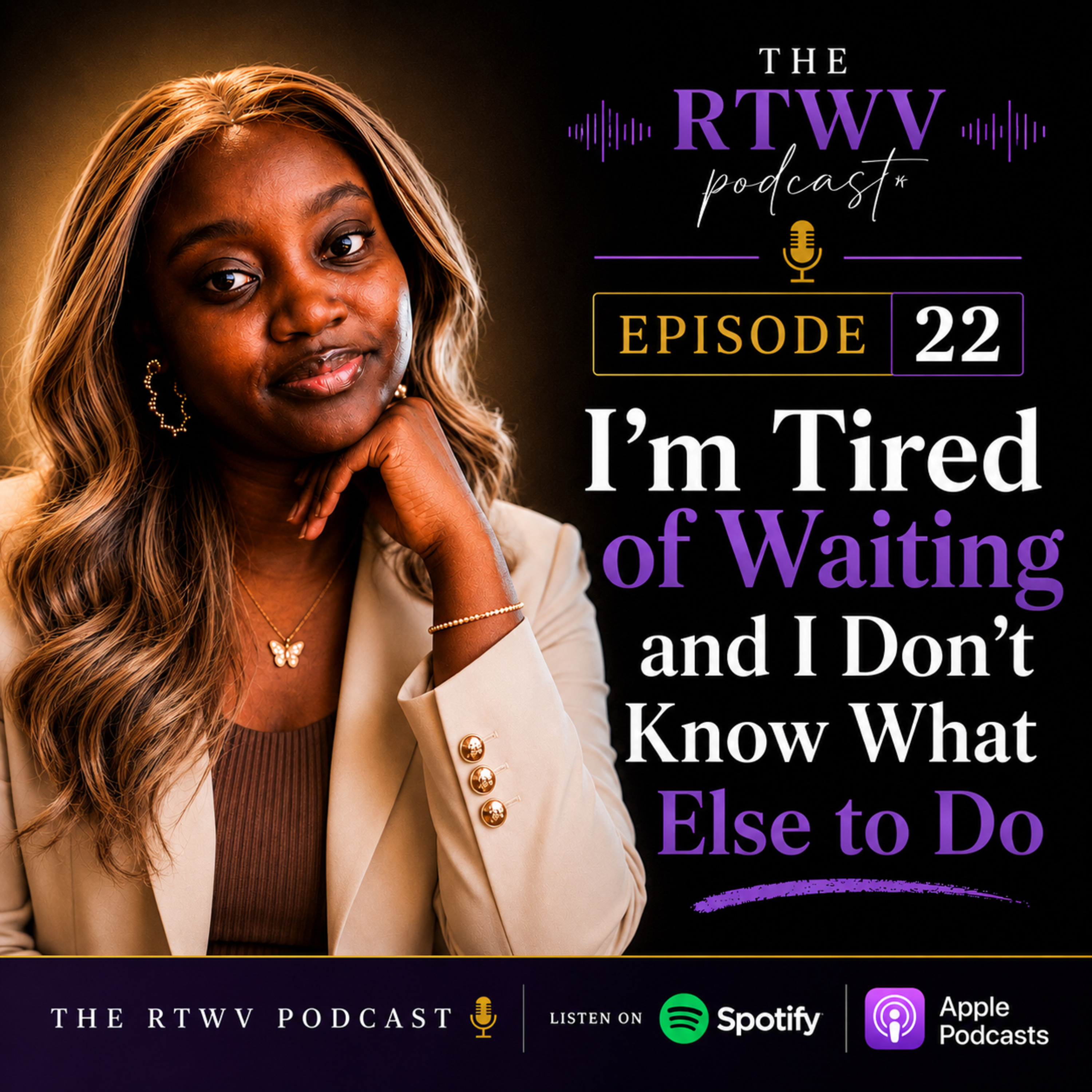 I’m Tired Of Waiting & I don’t Know What Else To Do episode artwork