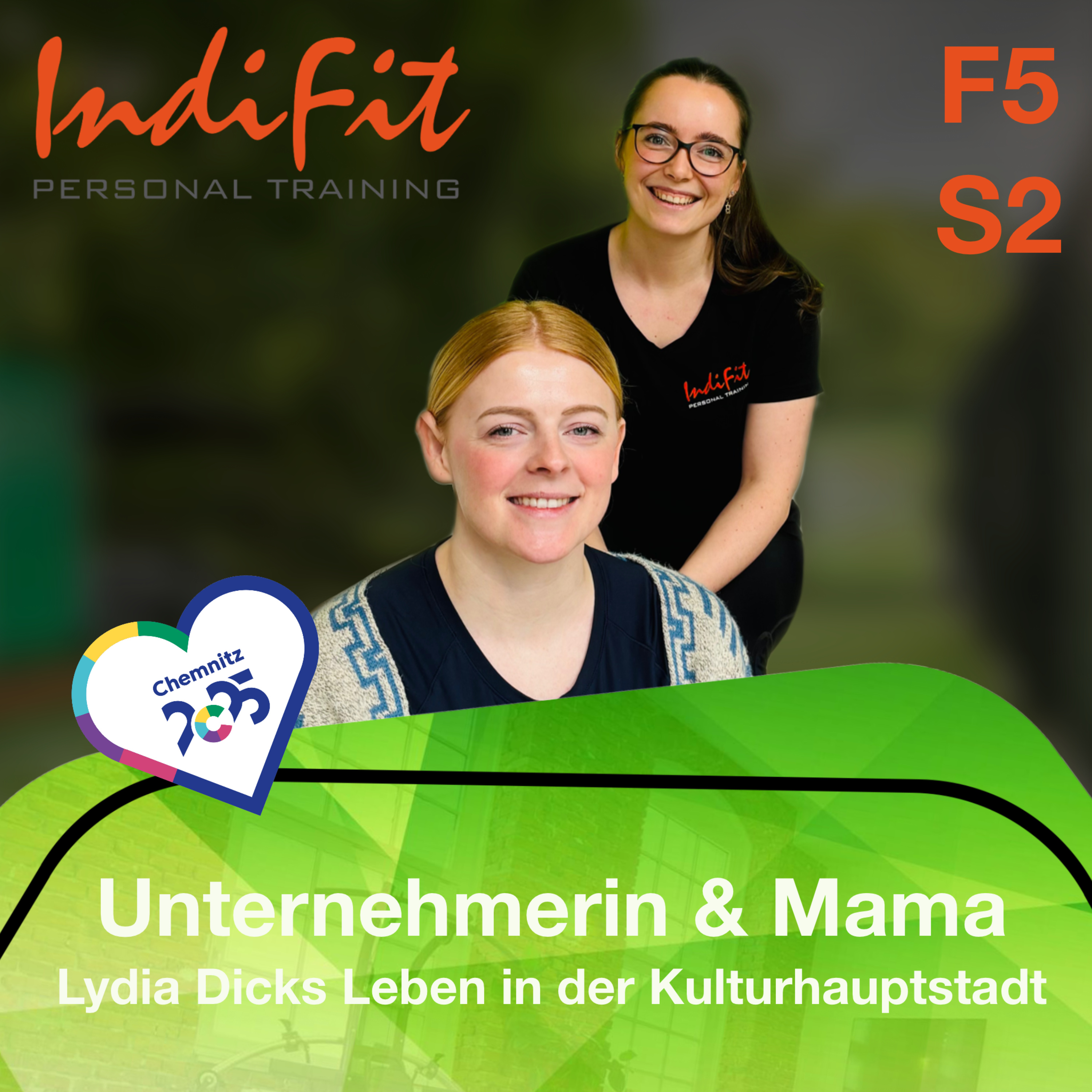 F5 S2: „Unternehmerin und Mama - Lydia Dicks Leben in der Kulturhauptstadt episode artwork