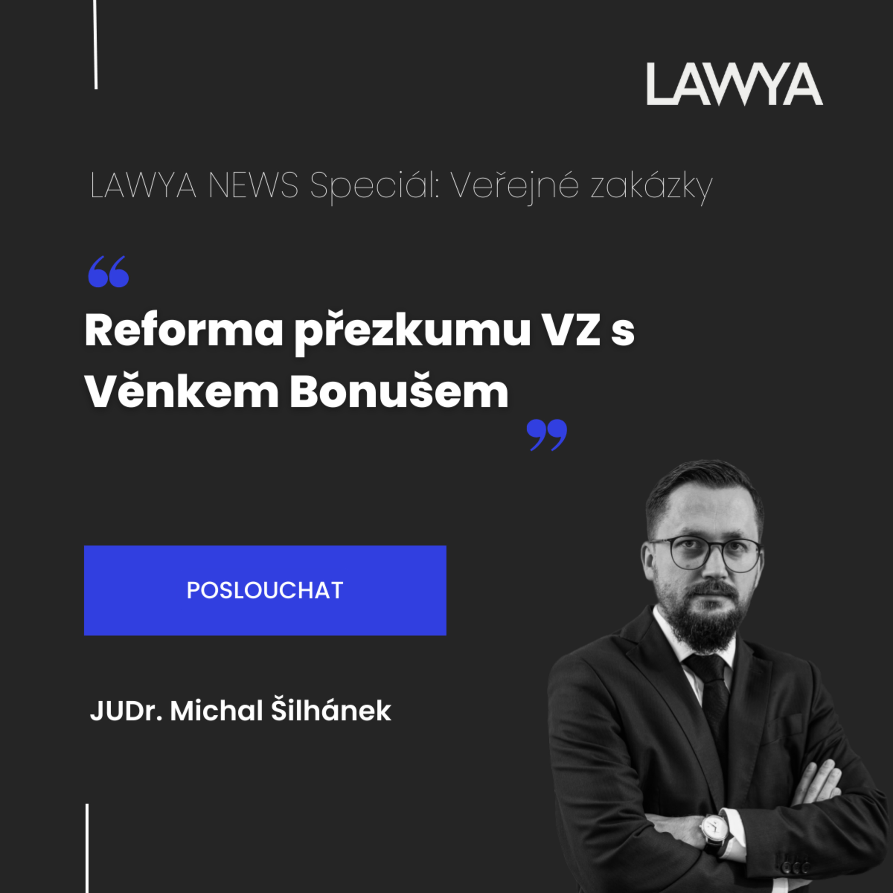 LAWYA NEWS: Veřejné zakázky