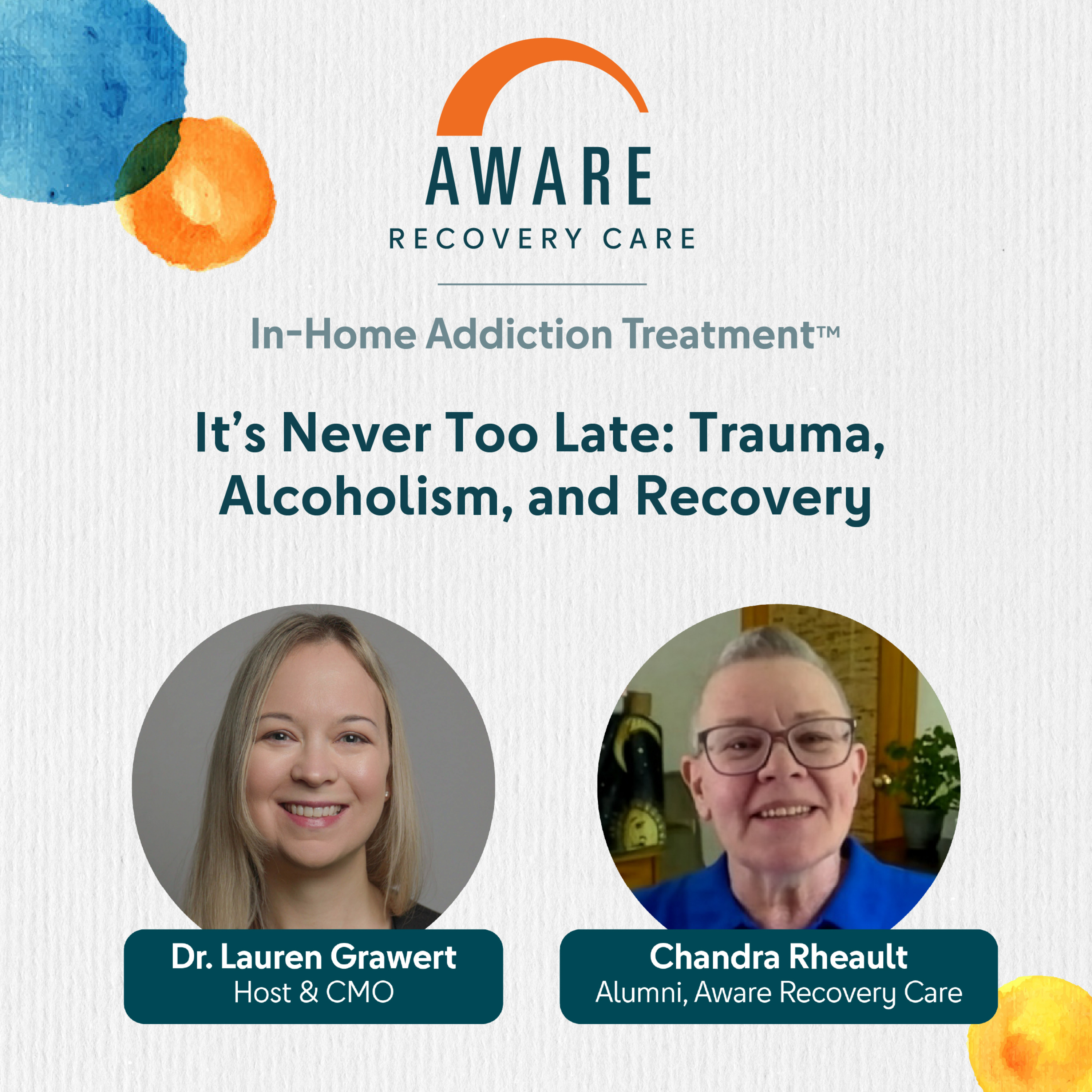 It’s Never Too Late: Trauma, Alcoholism, and Recovery episode artwork