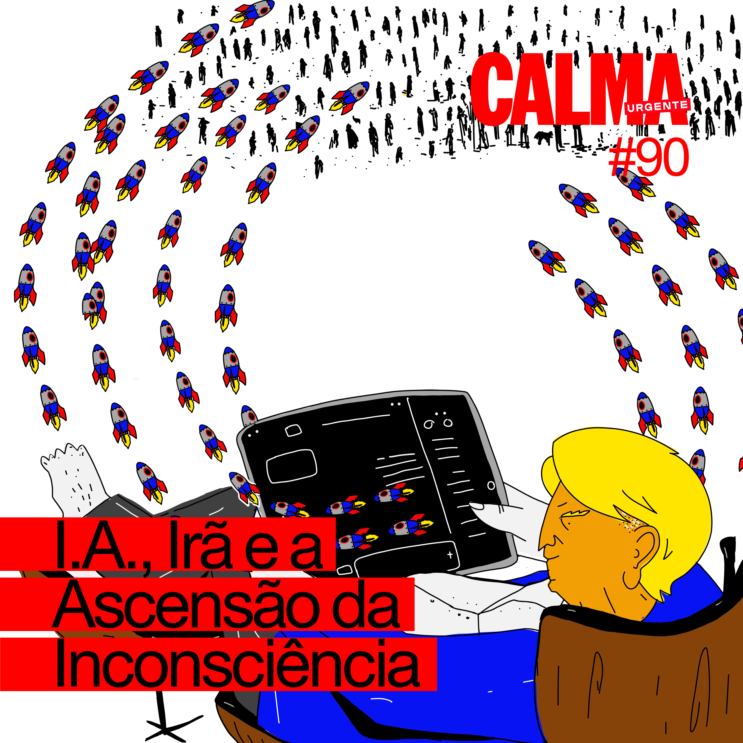 I.A., Irã e a Ascensão da Inconsciência episode artwork