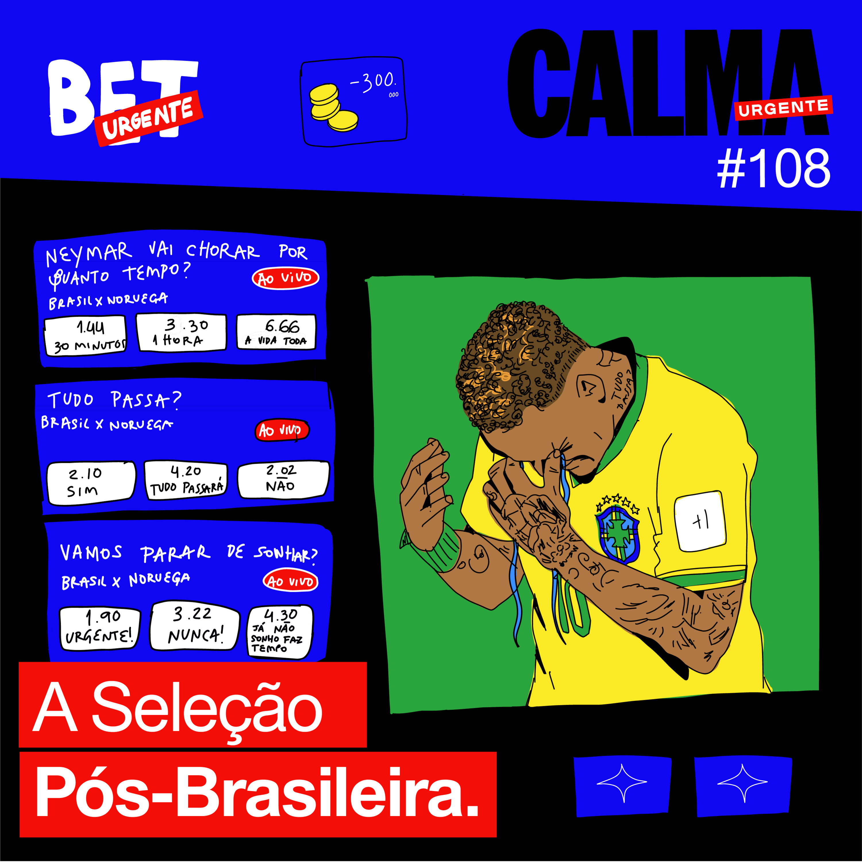 A Seleção Pós-Brasileira episode artwork