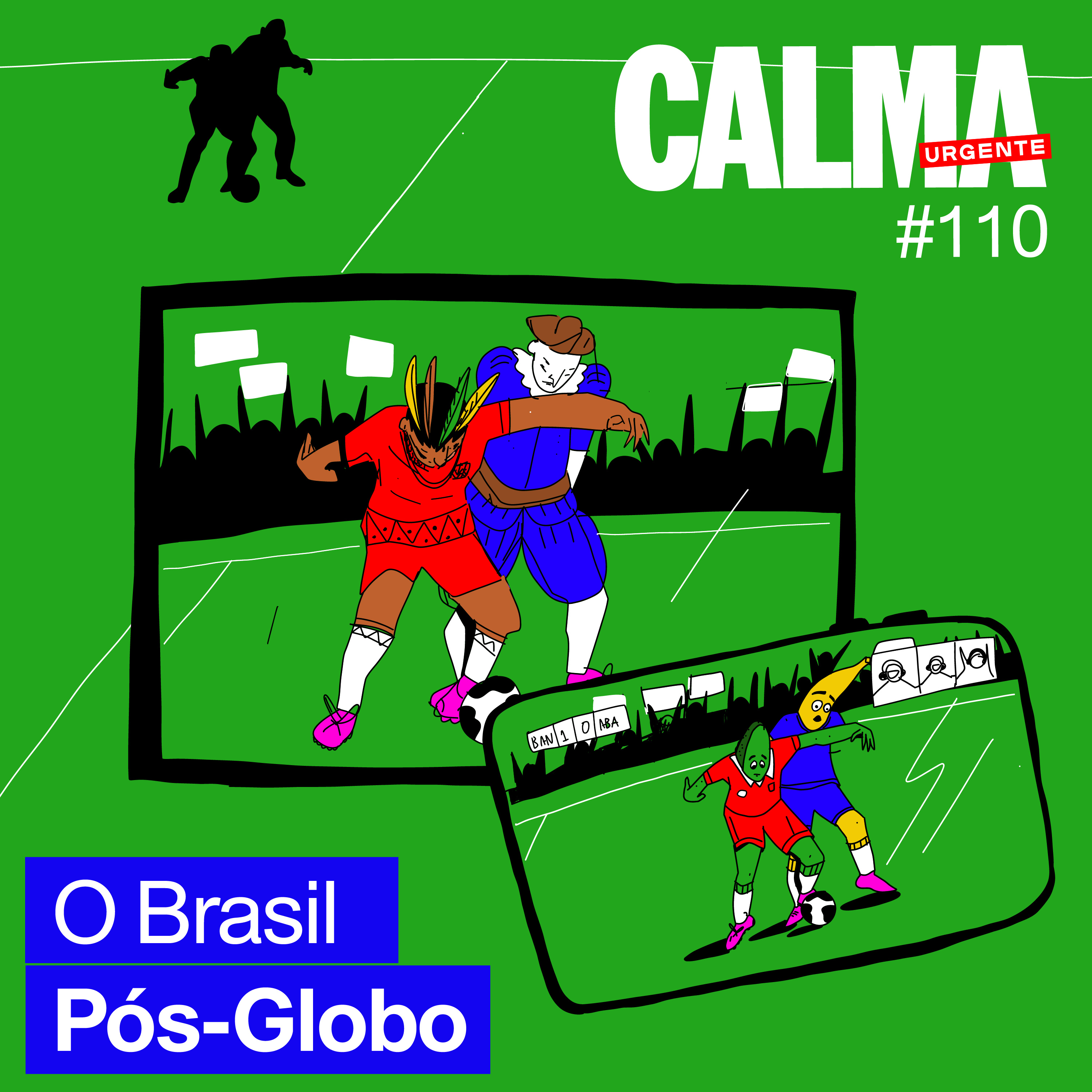 O Brasil Pós-Globo