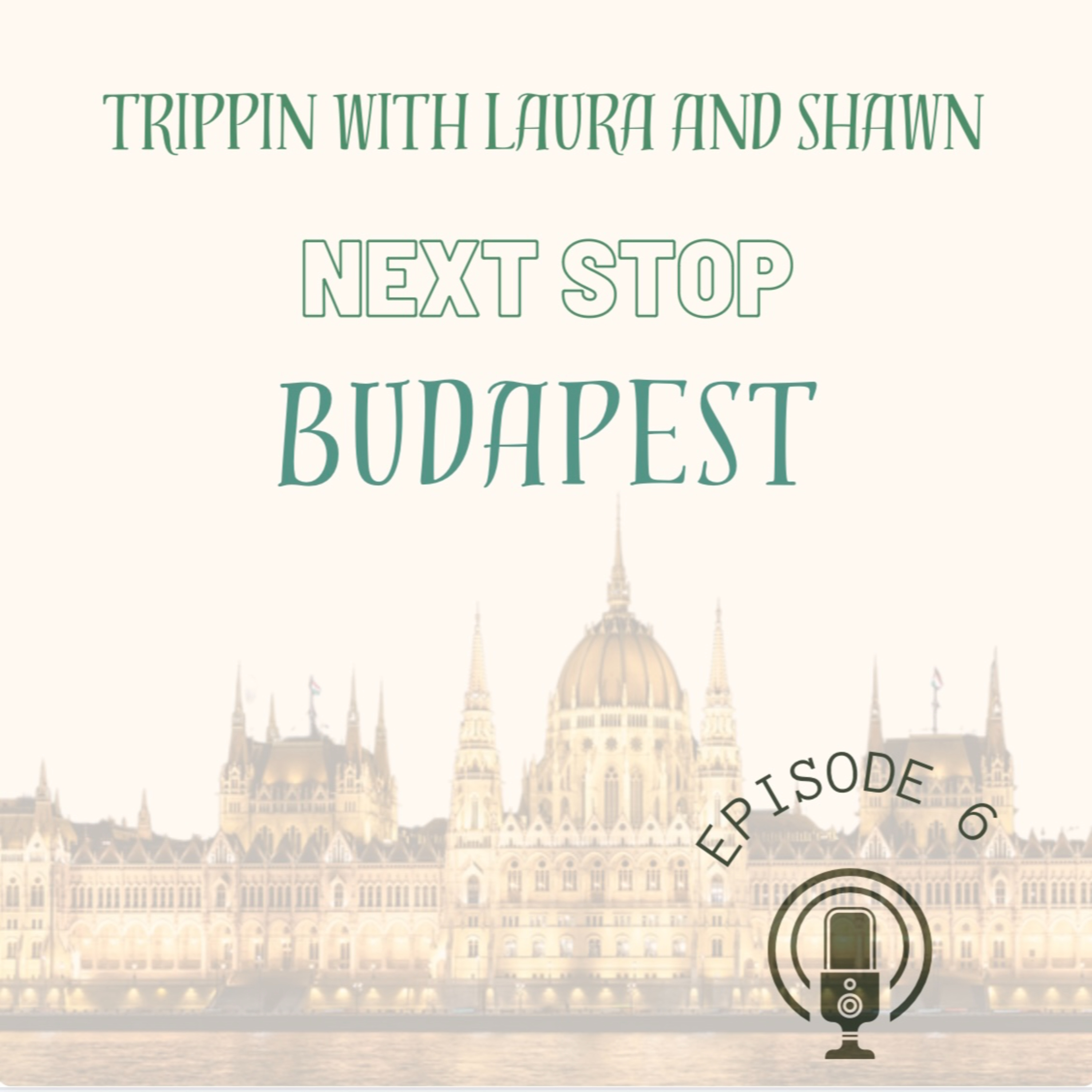 Trippin with Laura and Shawn