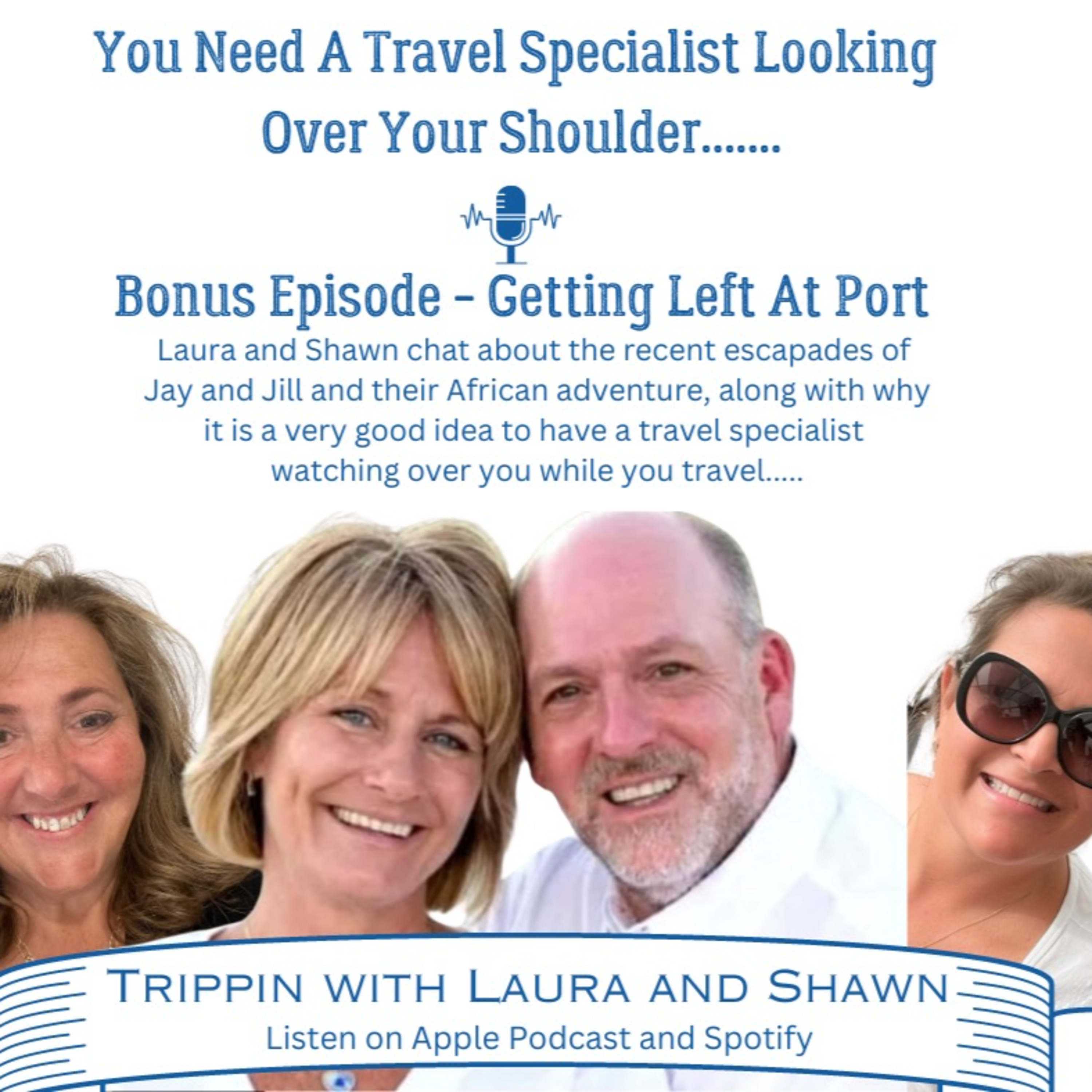 Trippin with Laura and Shawn