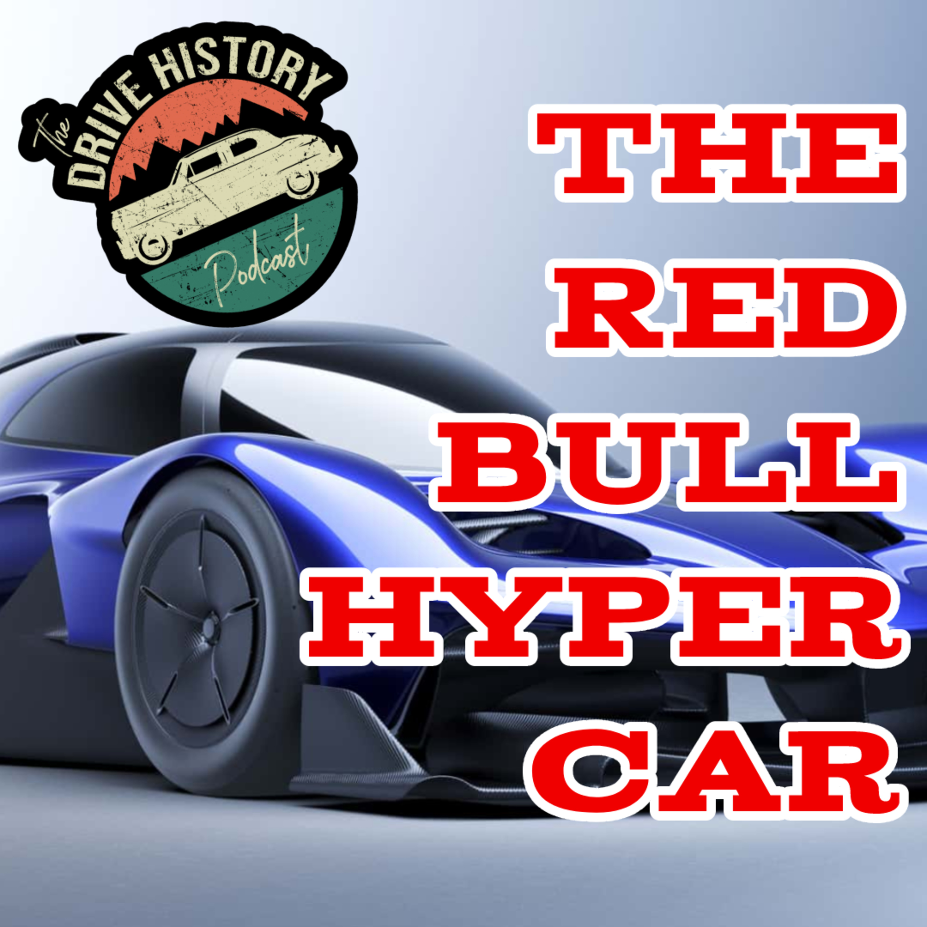 The Drive History Podcast
