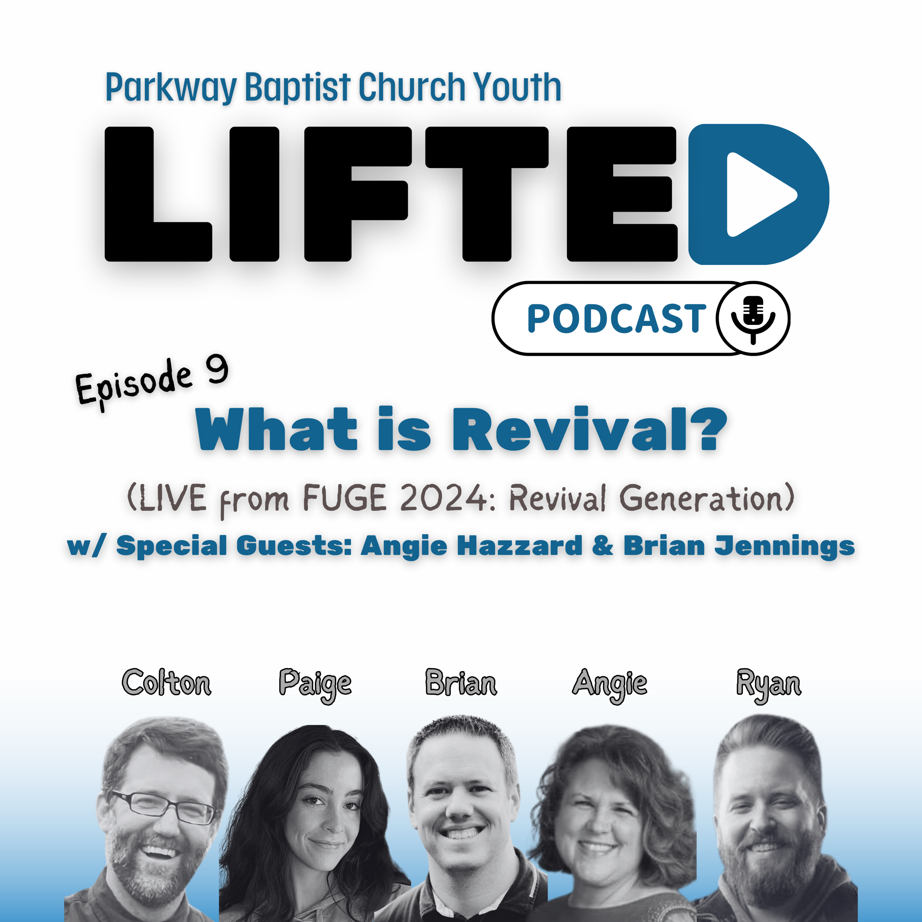 Lifted Podcast: PBC Smyrna