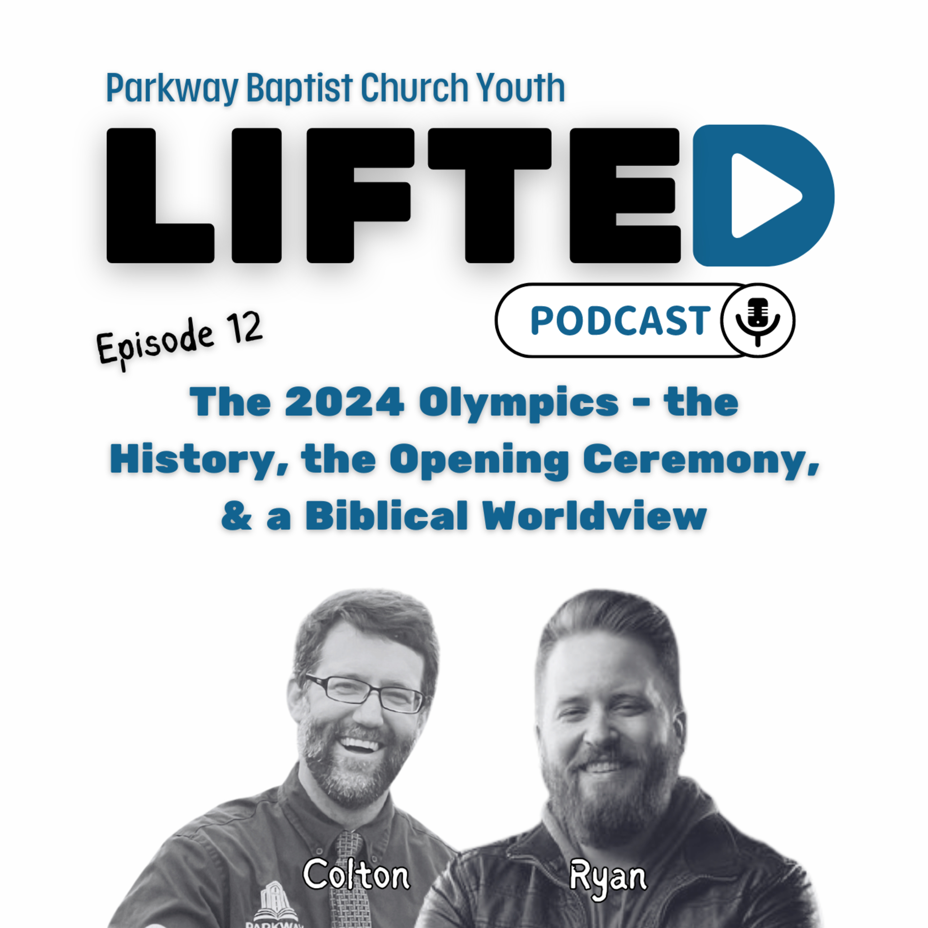 Lifted Podcast: PBC Smyrna
