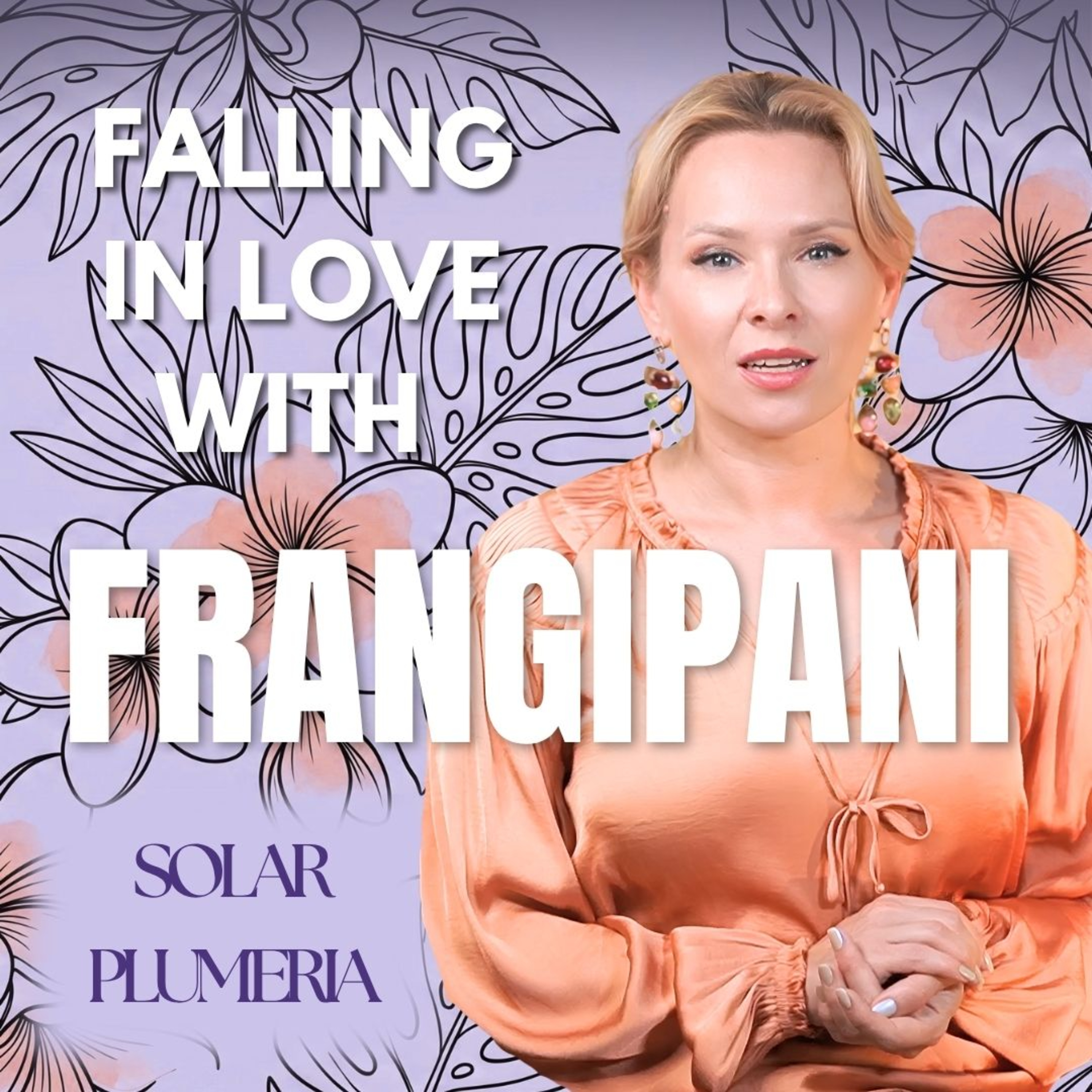 Frangipani Perfumes Decoded: Plumeria, Tiaré, Monoï & Solar Florals episode artwork