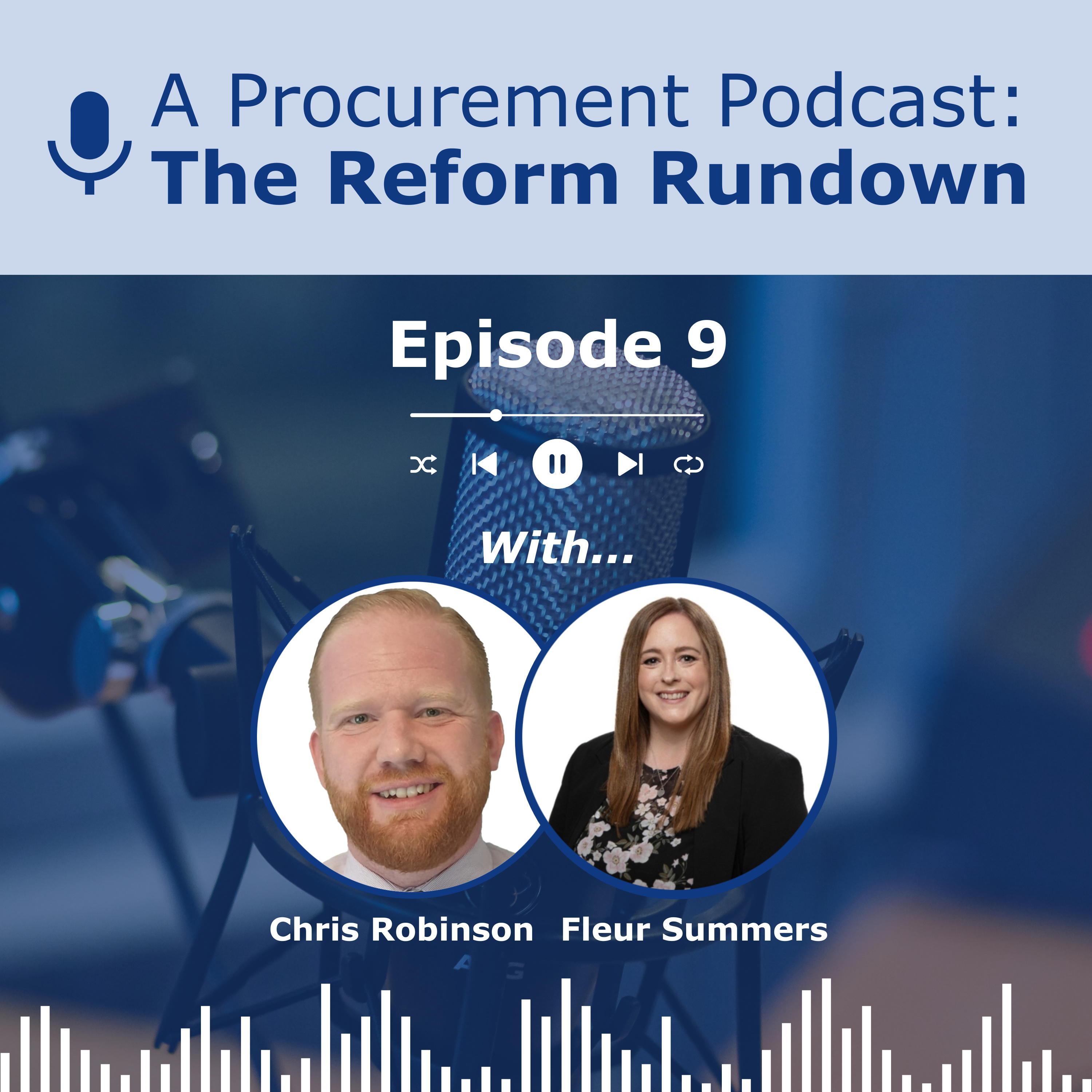 A Procurement Podcast - The Reform Rundown