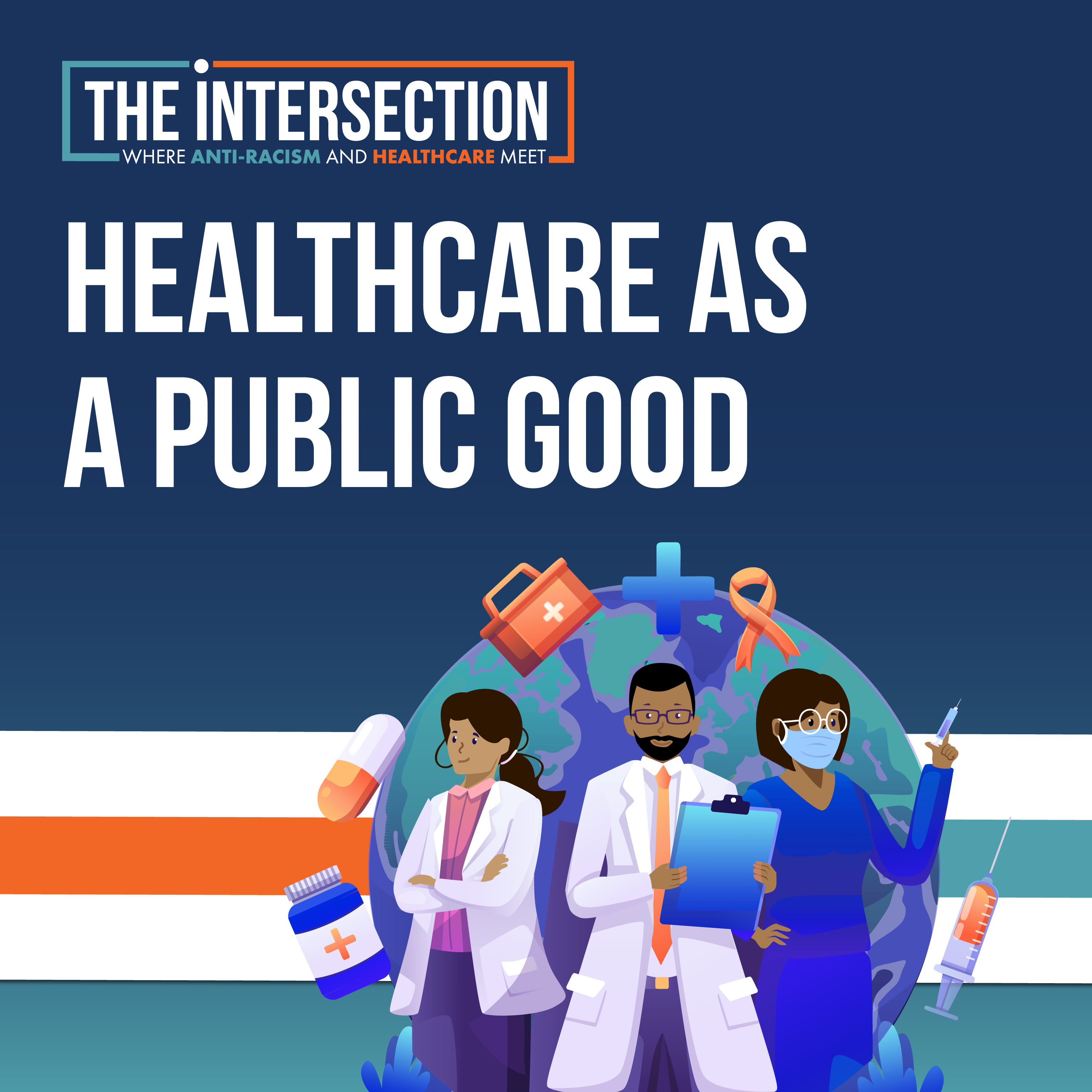 Healthcare as a Public Good episode artwork
