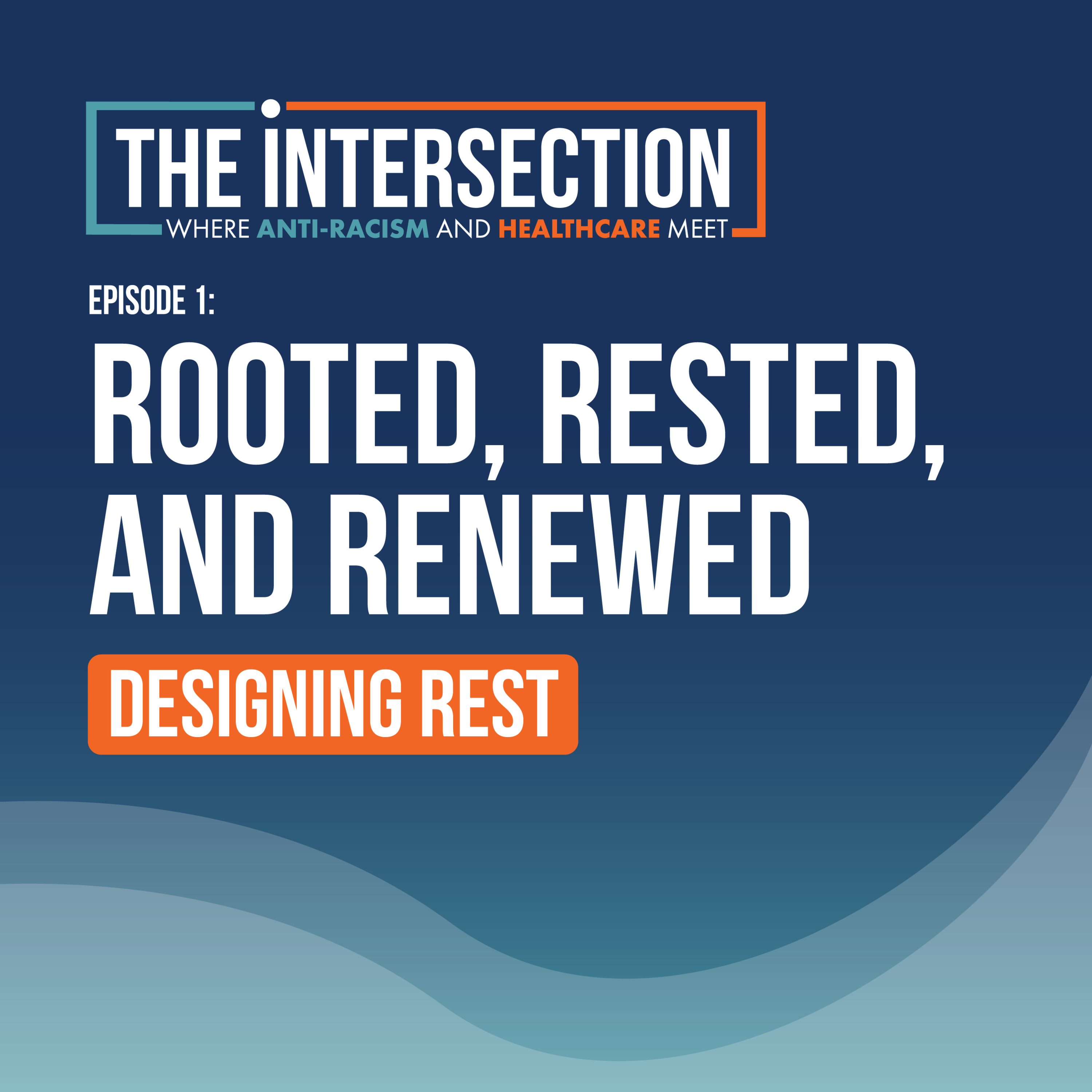 R&R Ep. 1: Designing a Culture of Rest to Avoid Workplace Burnout episode artwork