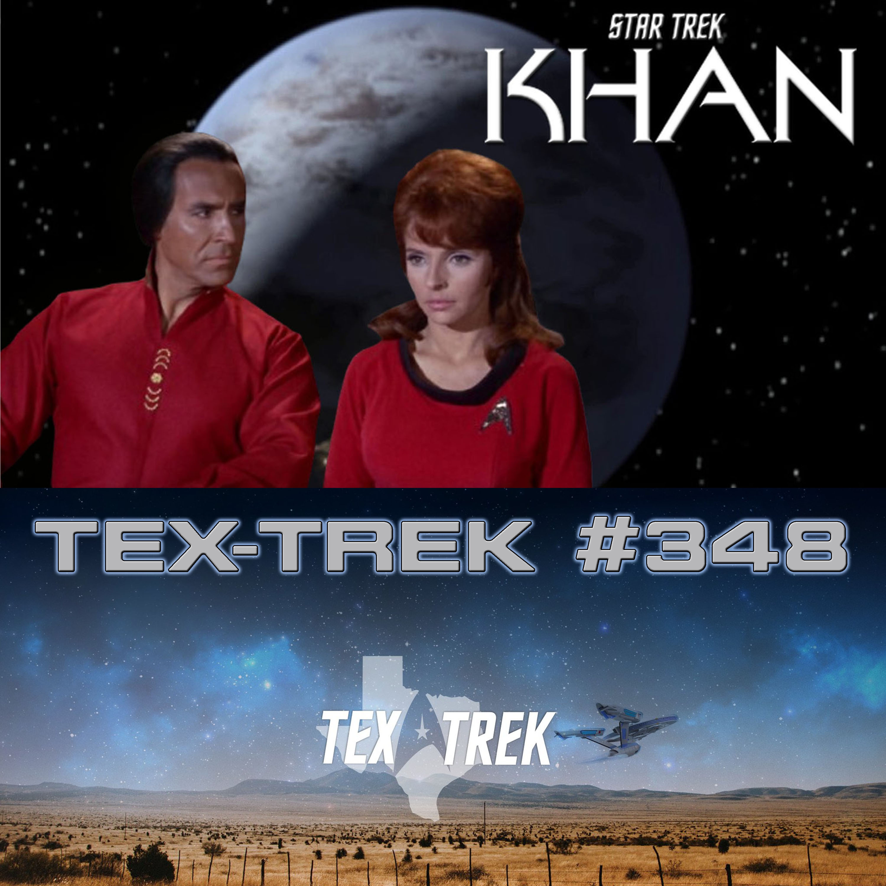 348: STAR TREK: KHAN Episodes 1 & 2, "Paradise" and "Scheherazade"