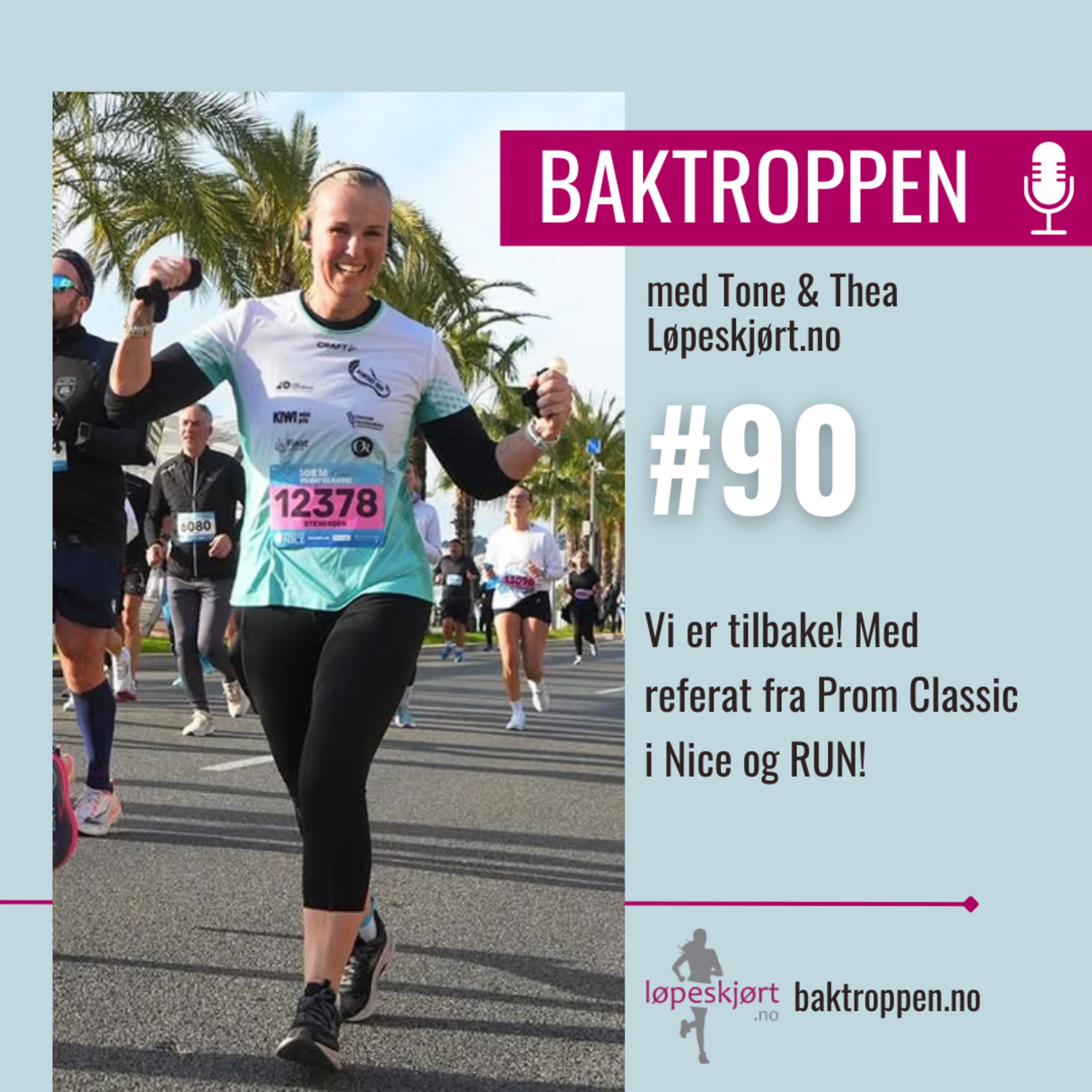 #90: Vi er tilbake! Med referat fra Prom Classic i Nice og RUN! episode artwork