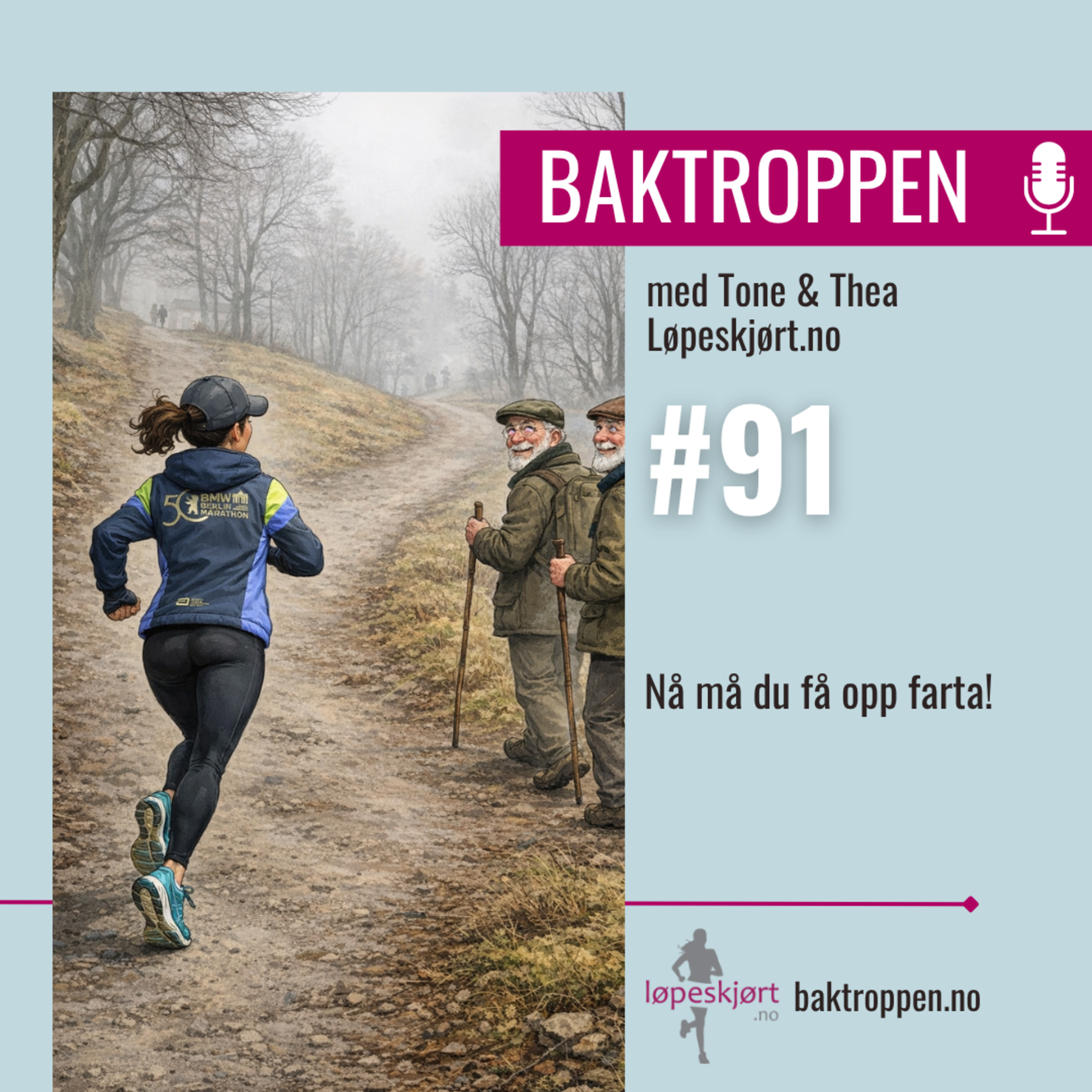 #91: Nå må du få opp farta! episode artwork