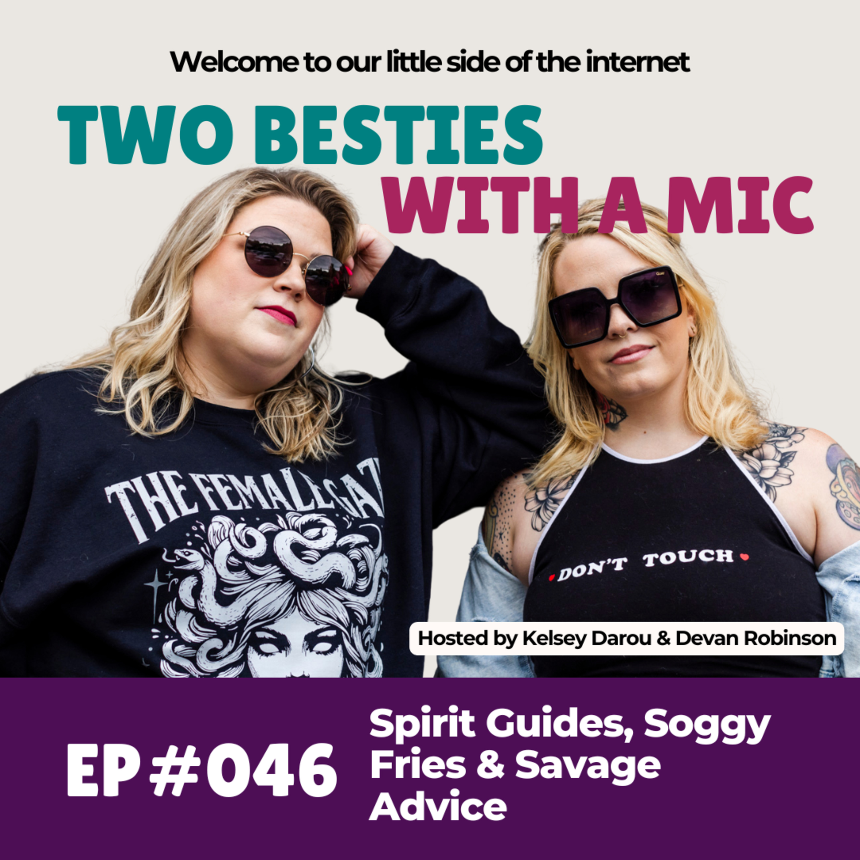 Two Besties with a Mic