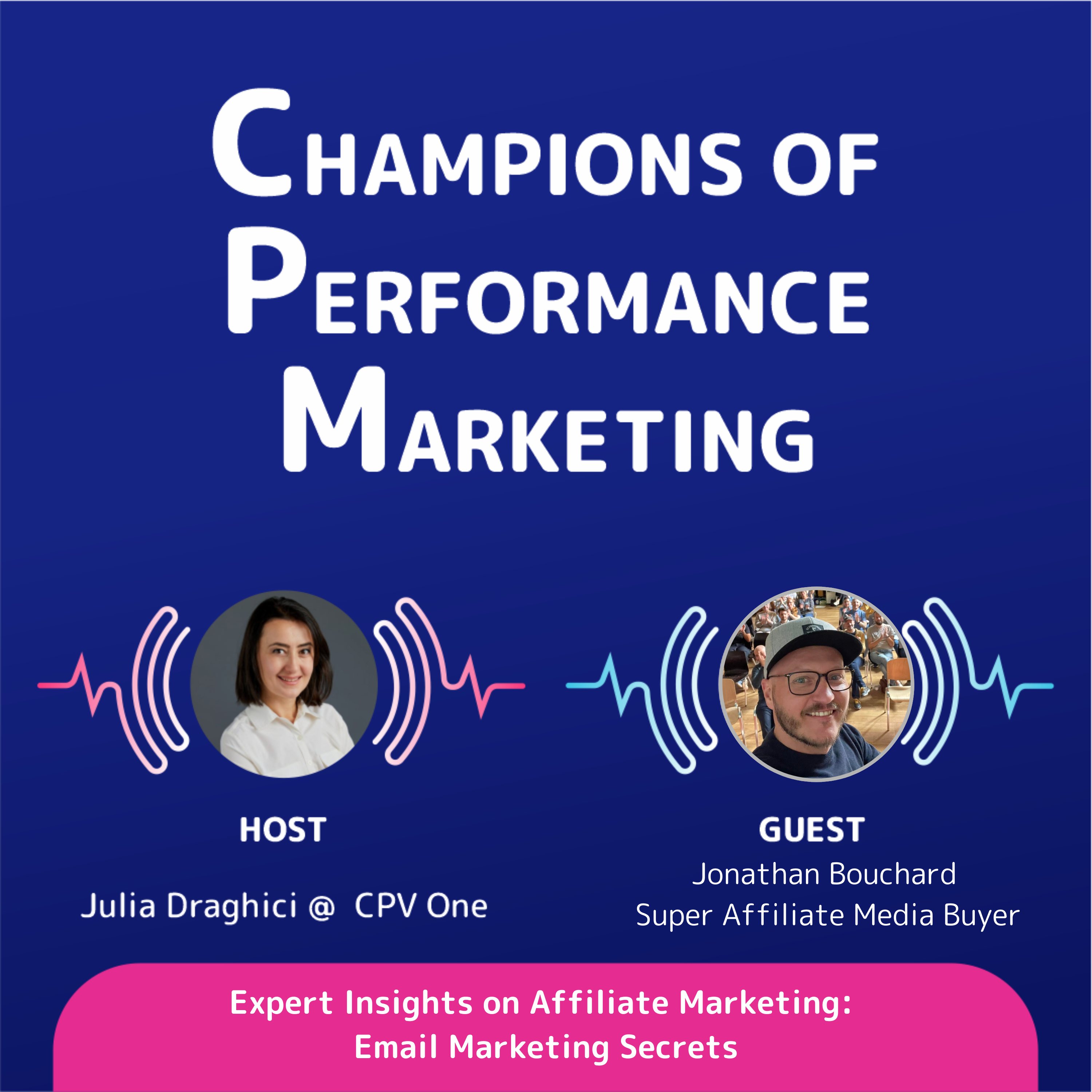 Jonathan Bouchard on Email Marketing & Data-Driven Campaigns