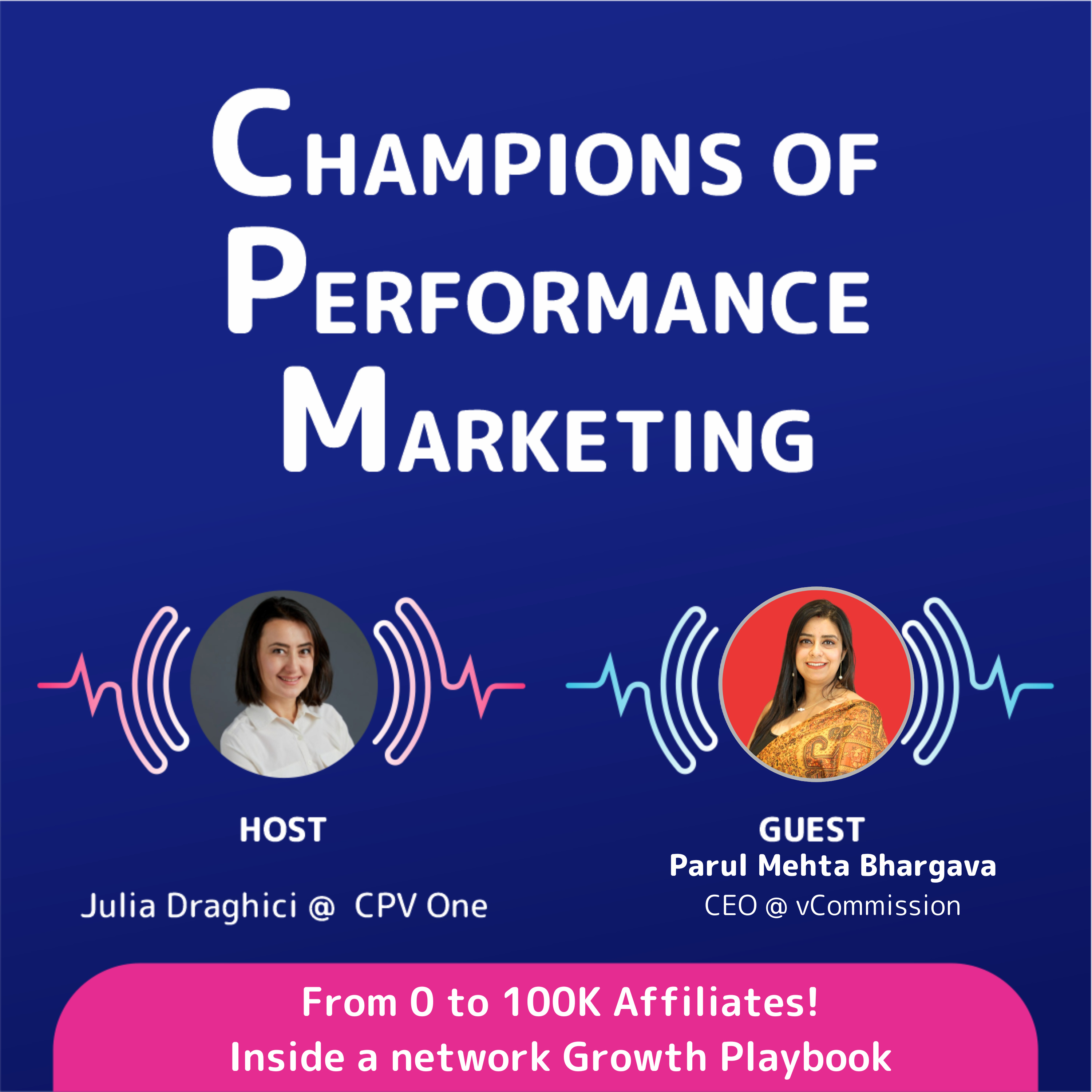 Parul Bhargava - How vCommission Became India’s Top Affiliate Network