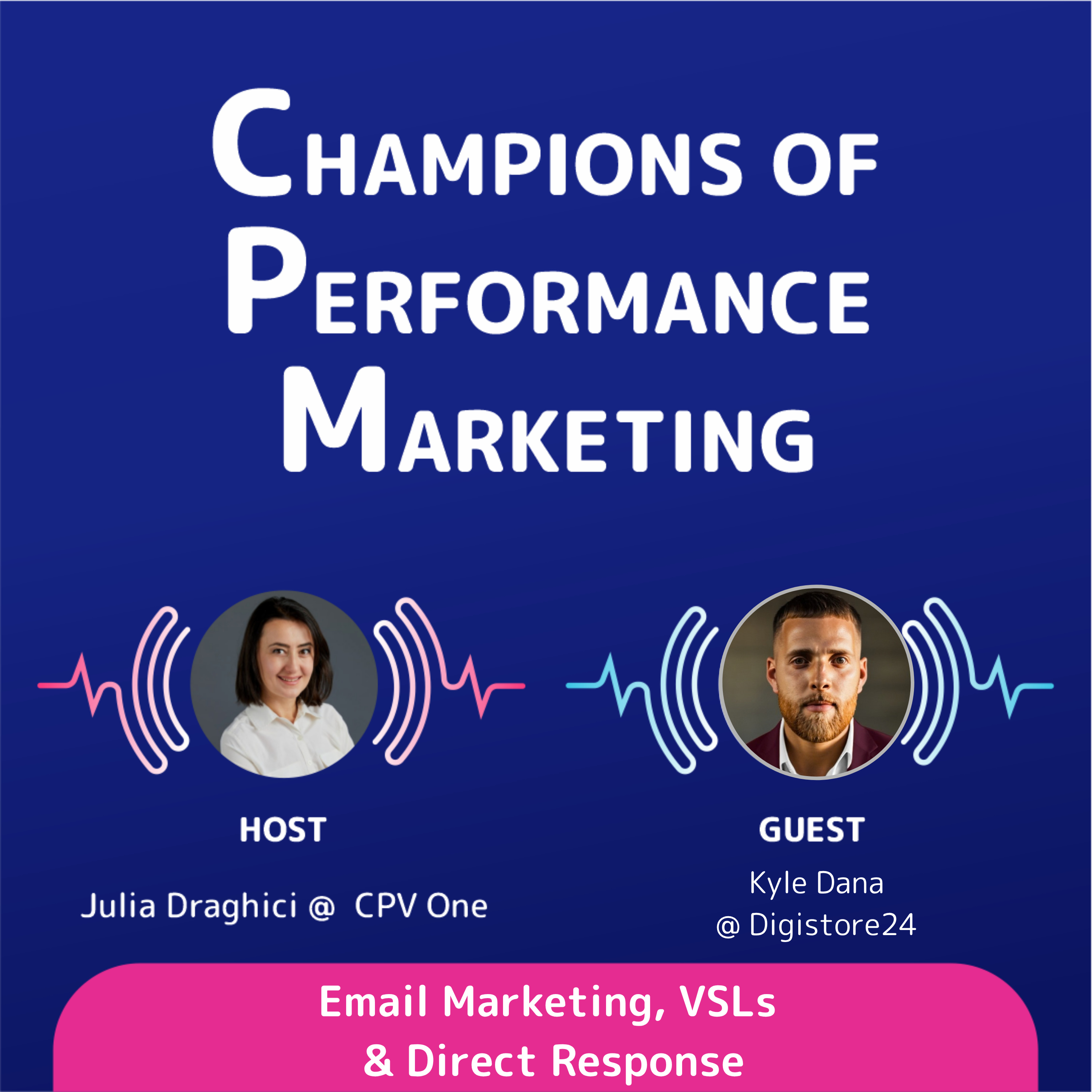 Kyle Dana (Digistore24) - Email, VSLs & Direct Response