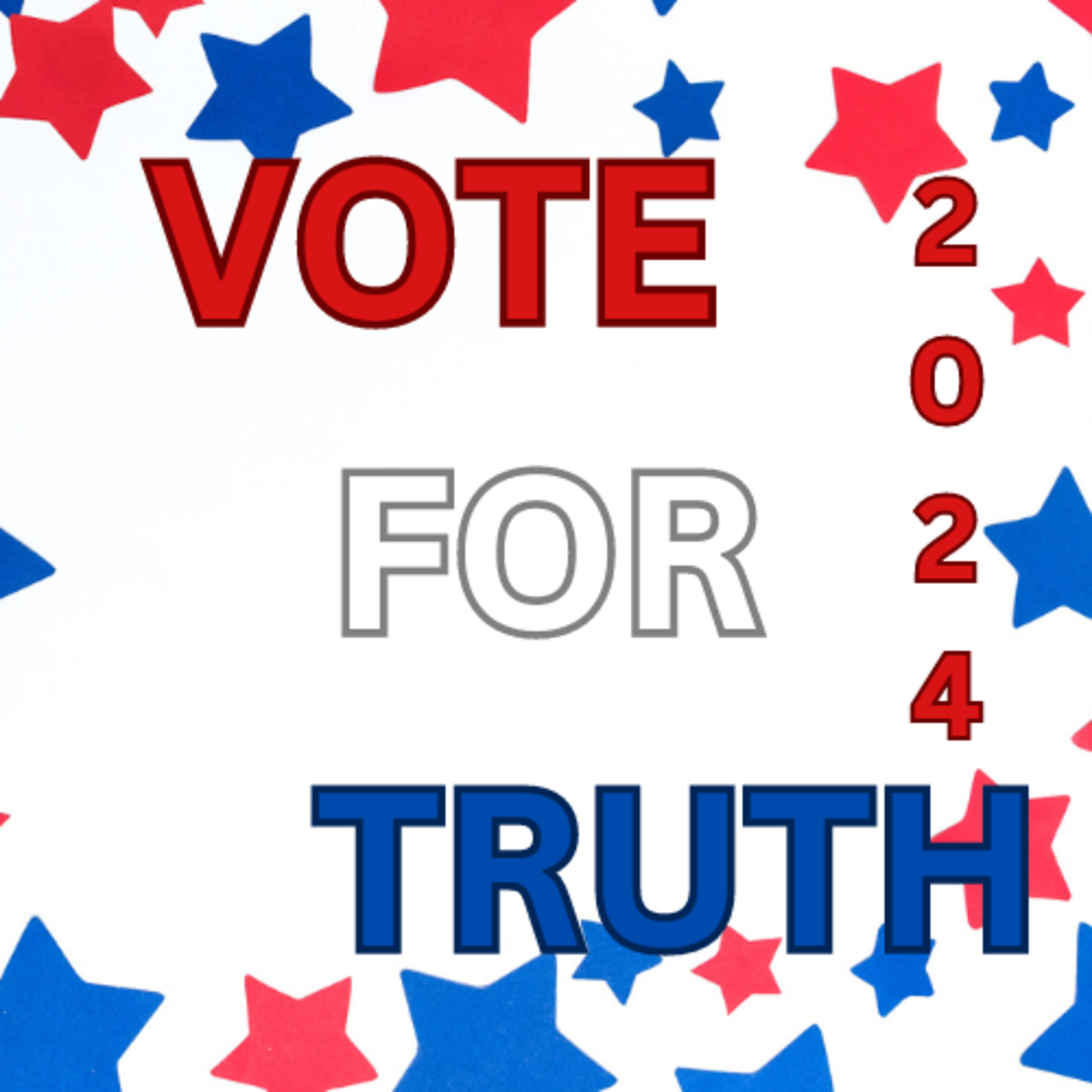 Vote for Truth March 7, 2024 episode artwork