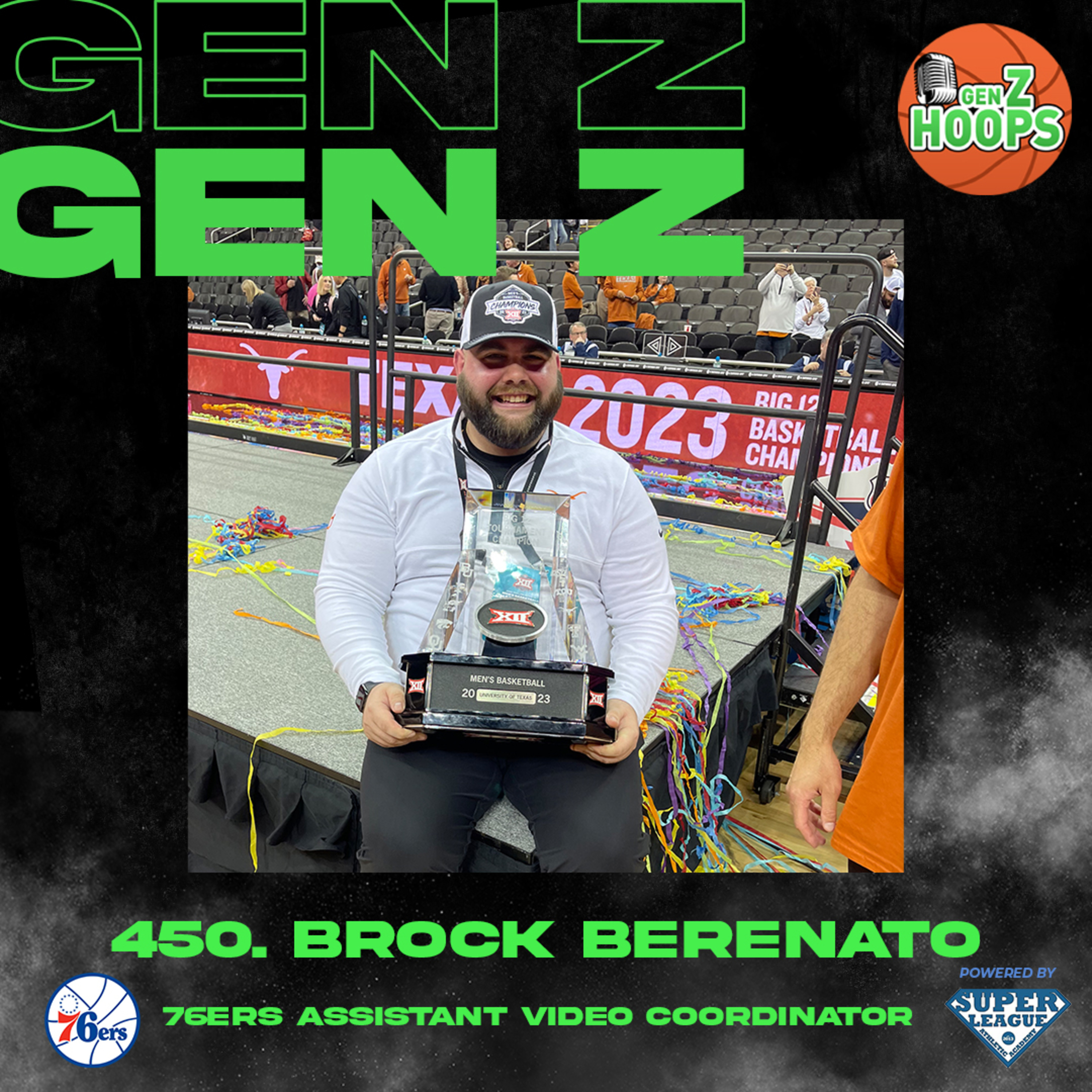 450. Brock Berenato - Philadelphia 76ers Assistant Video Coordinator
