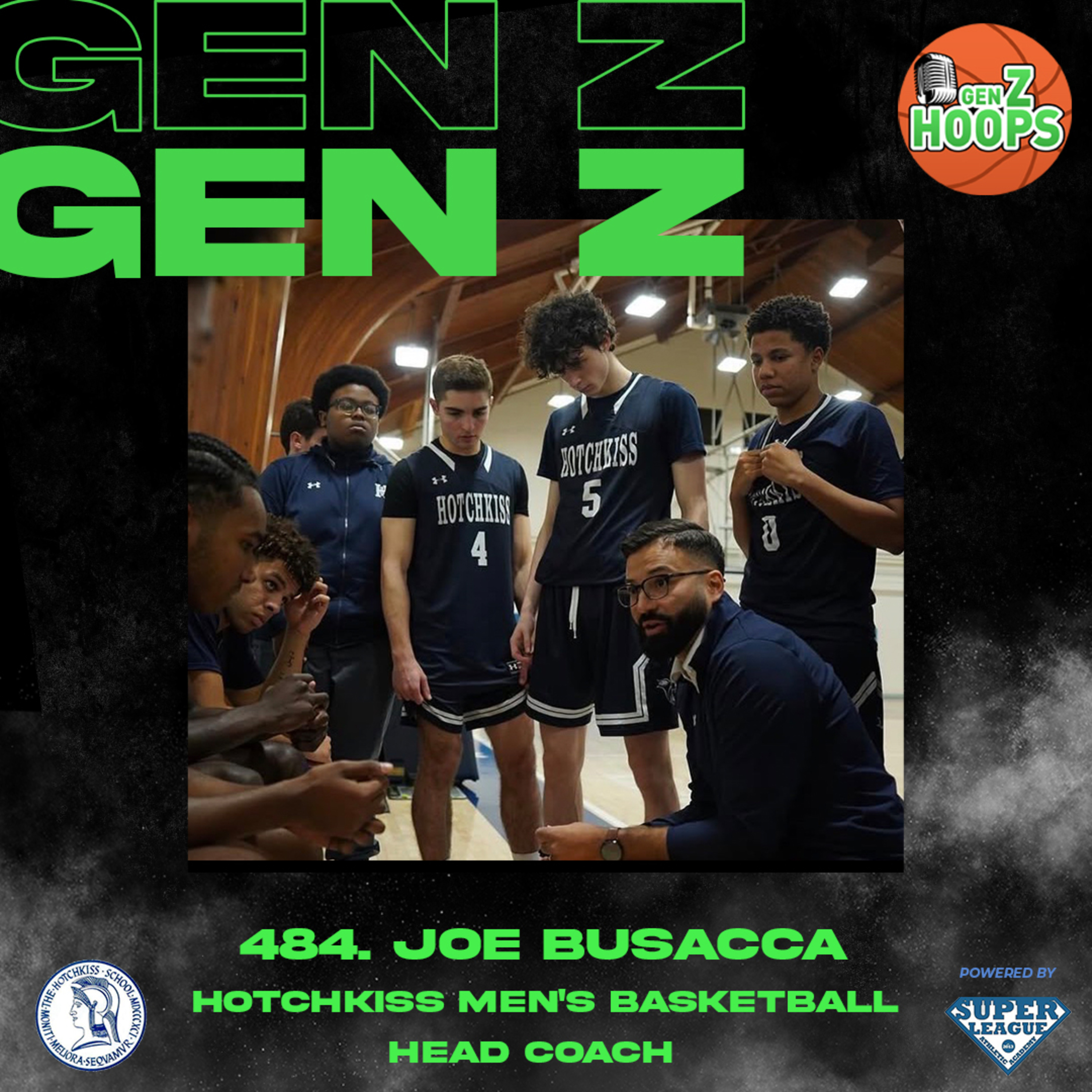 484. Joe Busacca - Hotchkiss Men’s Basketball Head Coach
