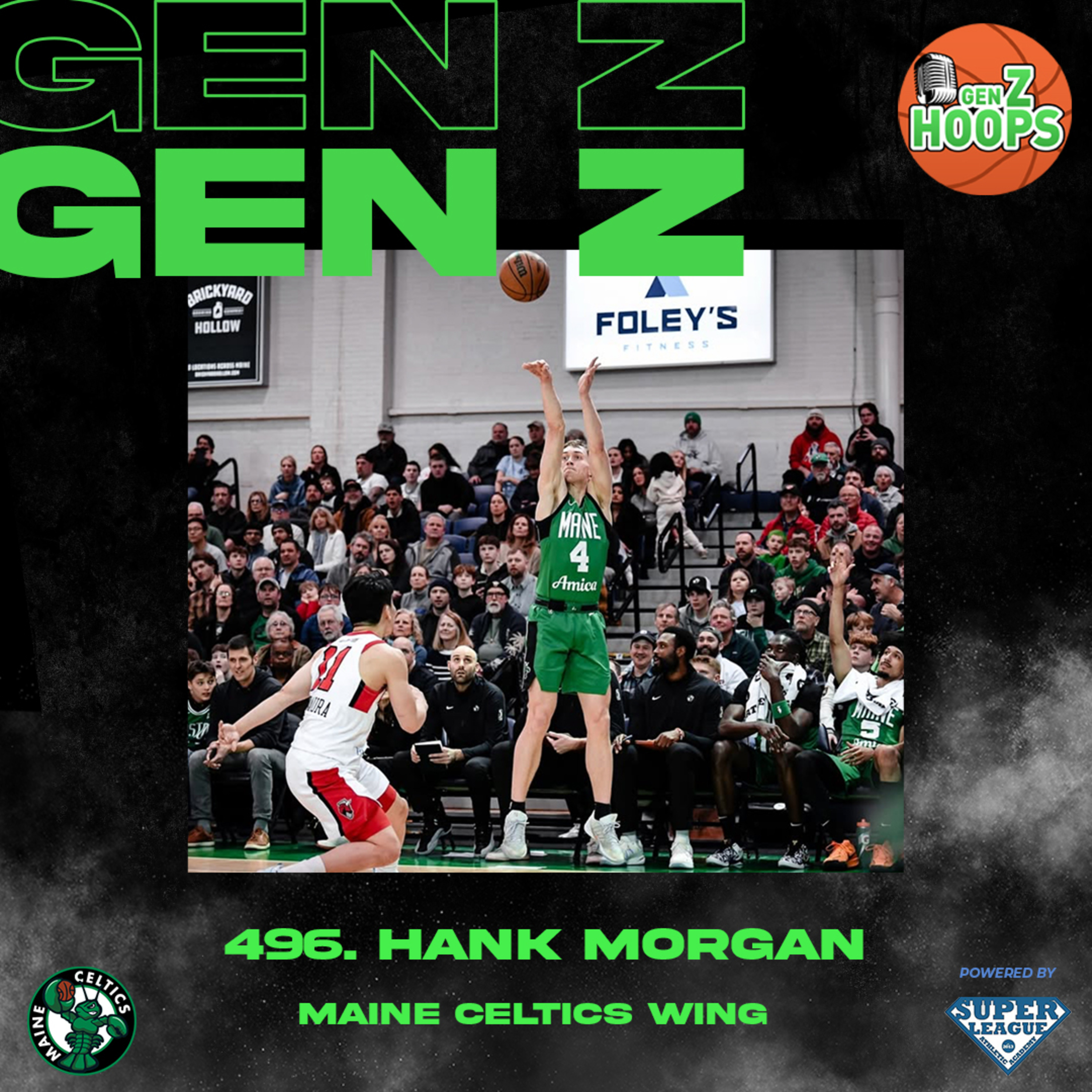 496. Hank Morgan - Maine Celtics Wing episode artwork