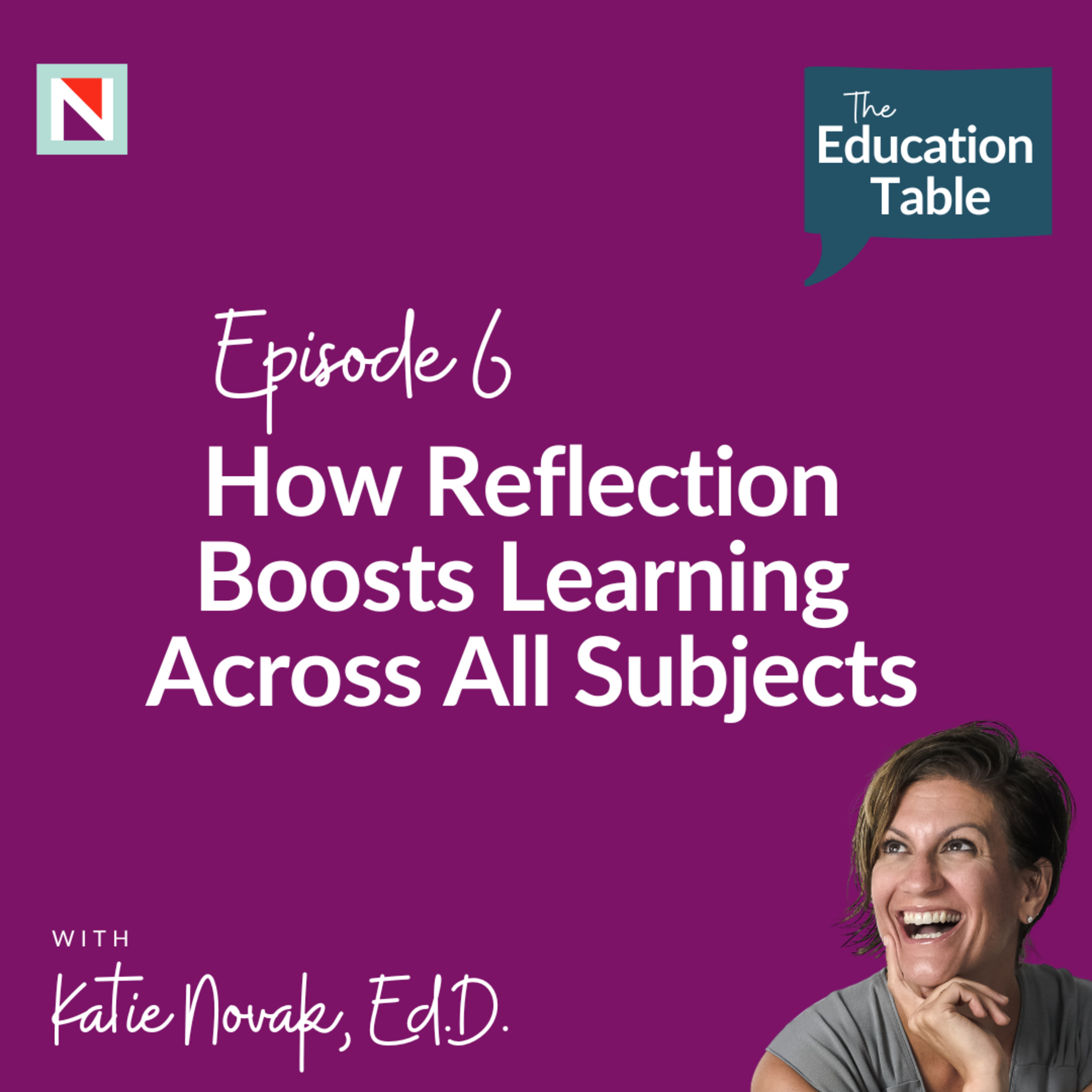 The Education Table with Katie Novak, EdD