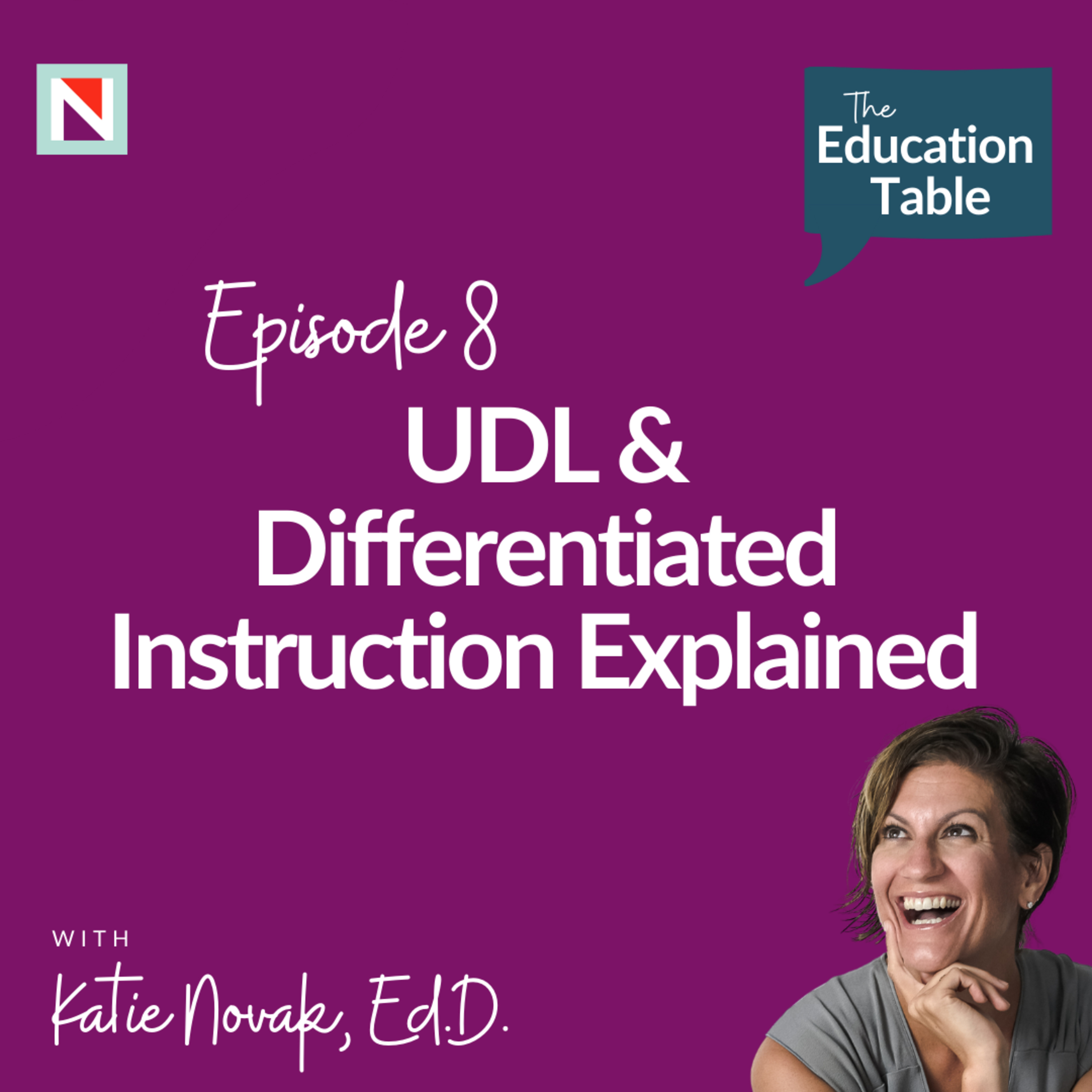 The Education Table with Katie Novak, EdD