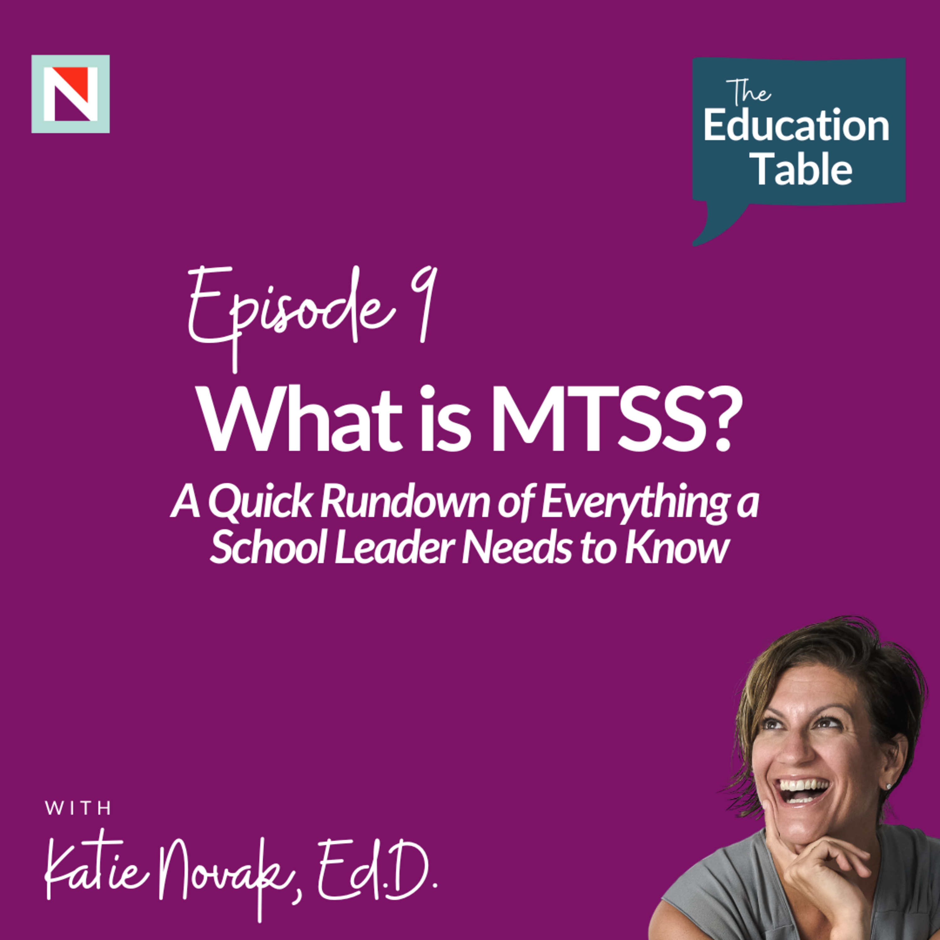What is MTSS? A Quick Rundown of Everything a School Leader Needs to Know episode artwork