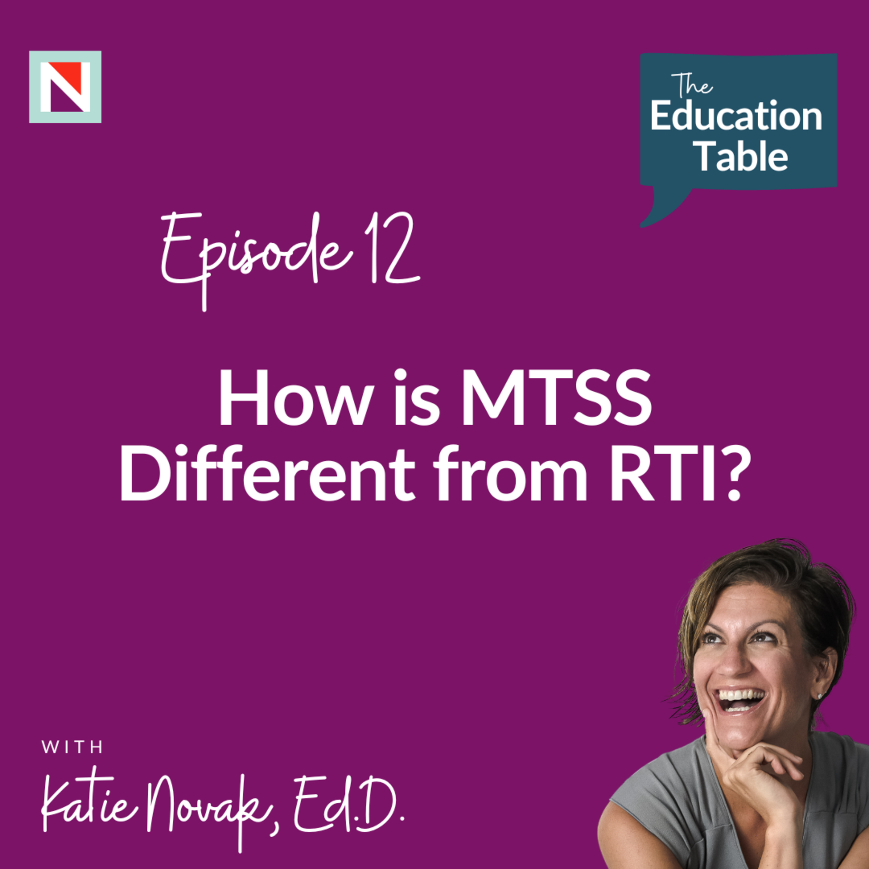The Education Table with Katie Novak, EdD
