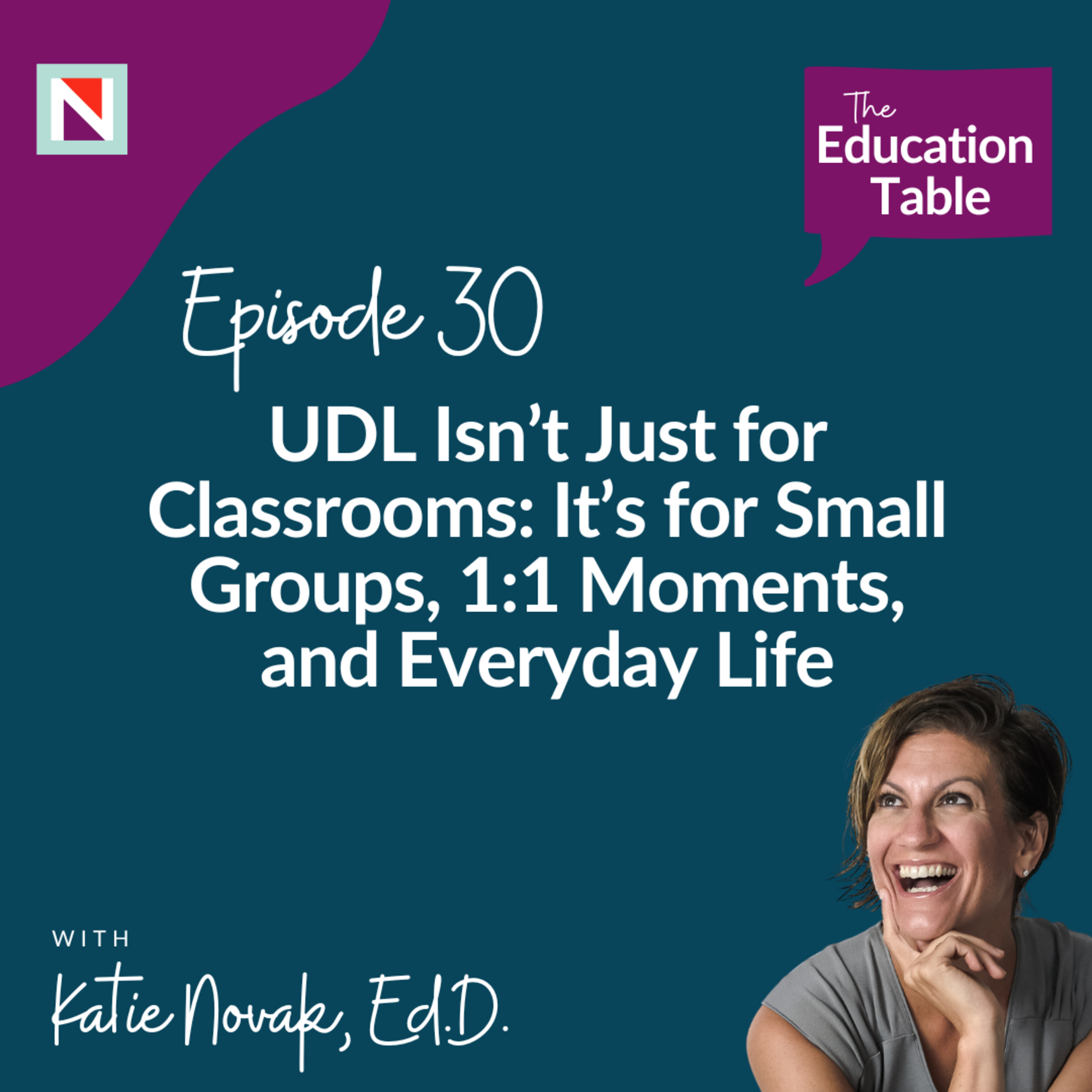 The Education Table with Katie Novak, EdD
