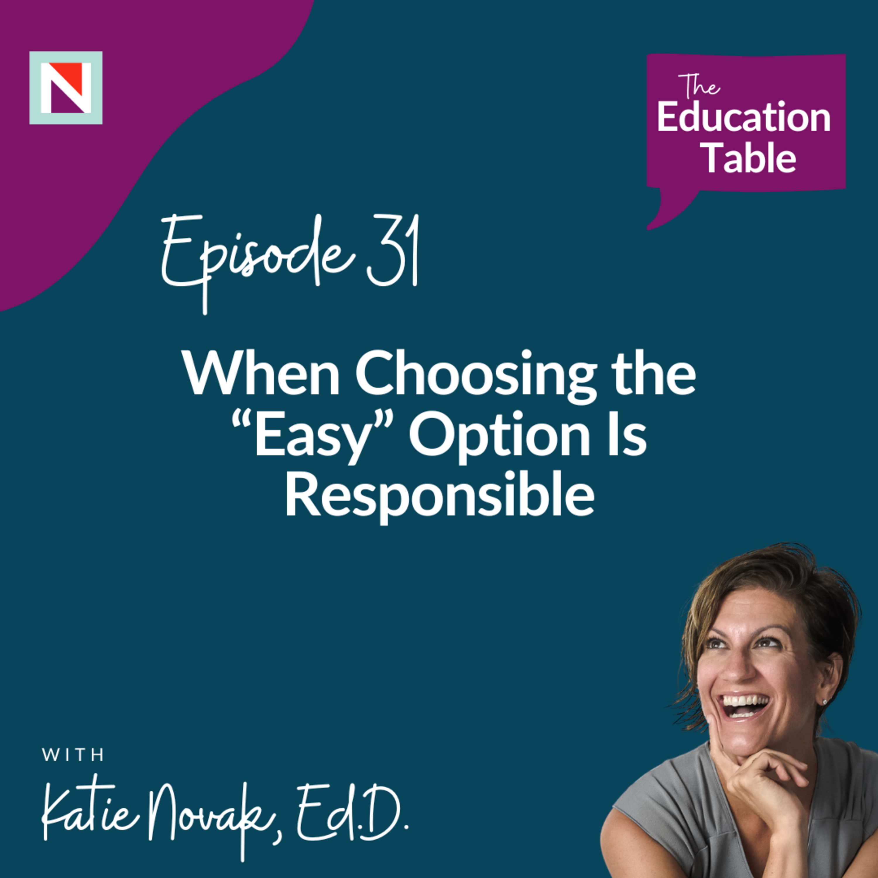 The Education Table with Katie Novak, EdD