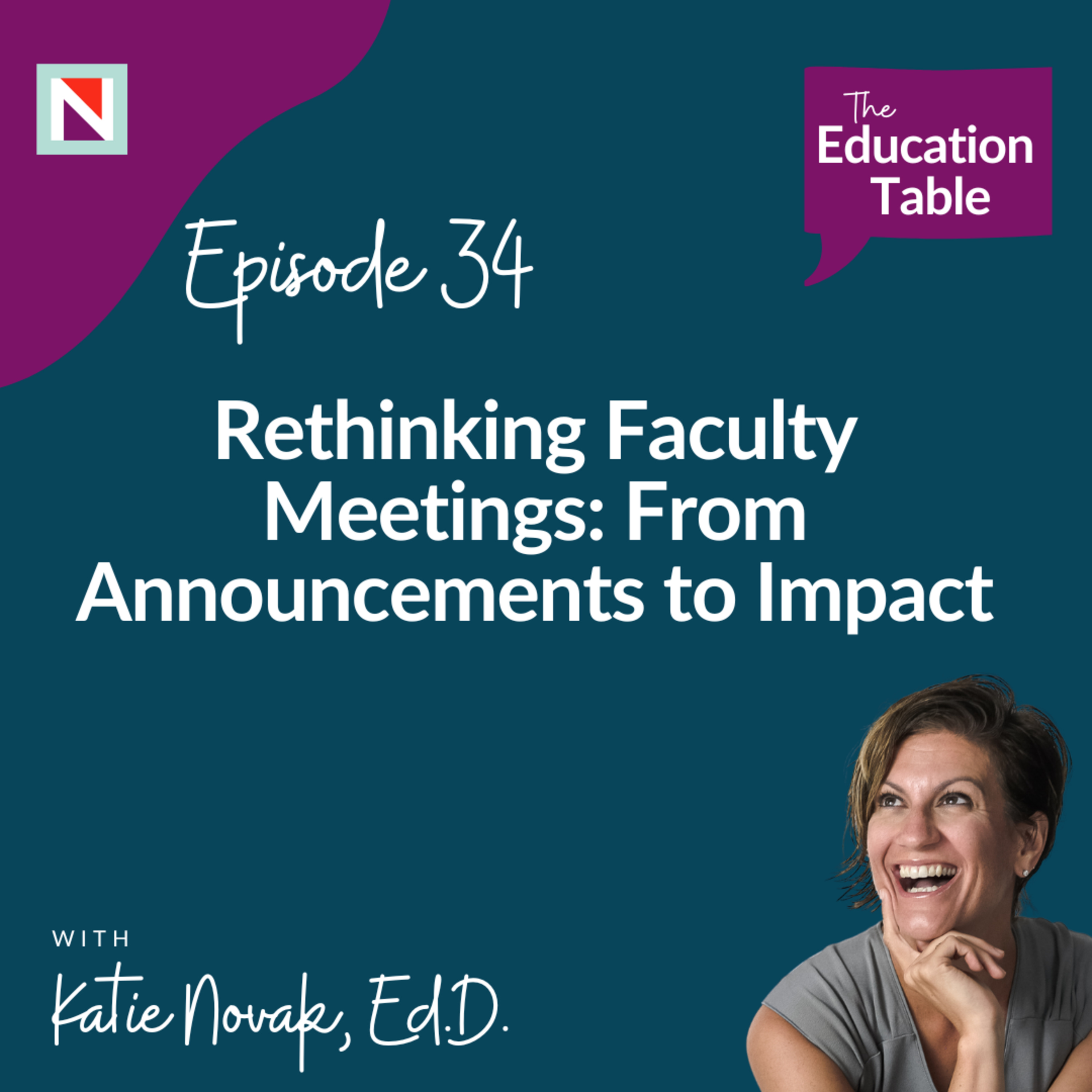 The Education Table with Katie Novak, EdD