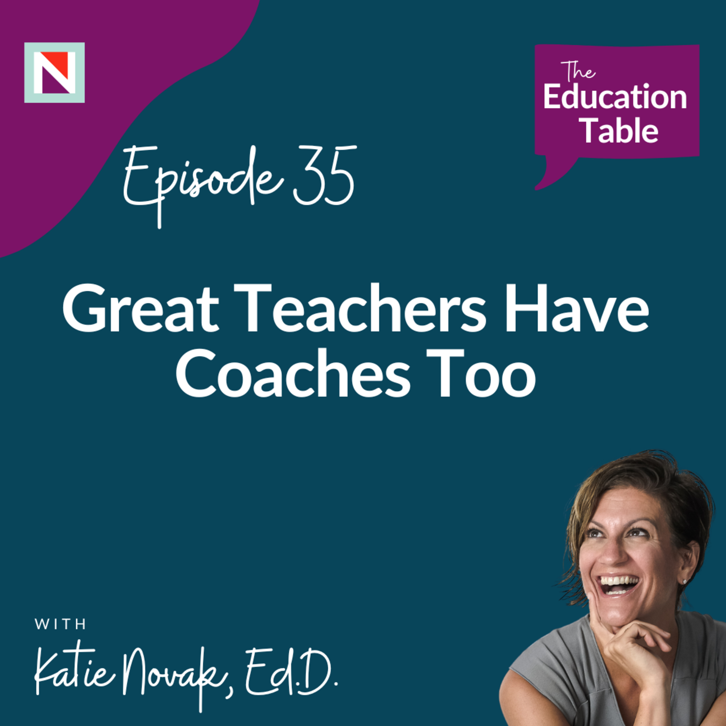 The Education Table with Katie Novak, EdD
